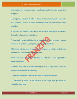 ADMINISTRACION PÚBLICA
P R O Y E C T O I Página 8
 