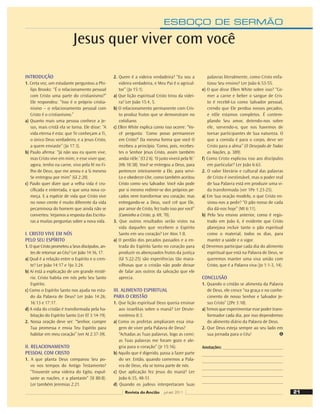 ESBOÇO DE SERMÃO
INTRODUÇÃO
1. Certa vez, um estudante perguntou a Phi-
lips Brooks: “É o relacionamento pessoal
com Cristo uma parte do cristianismo?”
Ele respondeu: “Isso é o próprio cristia-
nismo – o relacionamento pessoal com
Cristo é o cristianismo.”
a) Quanto mais uma pessoa conhece a Je-
sus, mais cristã ela se torna. Ele disse: “A
vida eterna é esta: que Te conheçam a Ti,
o único Deus verdadeiro, e a Jesus Cristo,
a quem enviaste” (Jo 17:3).
b) Paulo aﬁrma: “Já não sou eu quem vive,
mas Cristo vive em mim; e esse viver que,
agora, tenho na carne, vivo pela fé no Fi-
lho de Deus, que me amou e a Si mesmo
Se entregou por mim” (Gl 2:20).
c) Paulo quer dizer que a velha vida é cru-
ciﬁcada e enterrada, e que uma nova co-
meça. E a espécie de vida que Cristo vive
no novo crente é muito diferente da vida
pecaminosa do homem que ainda não se
converteu. Vejamos a resposta das Escritu-
ras a muitas perguntas sobre a nova vida.
I. CRISTO VIVE EM NÓS
PELO SEU ESPÍRITO
1. O que Cristo prometeu a Seus discípulos, an-
tes de retornar ao Céu? Ler João 14:16, 17.
a) Qual é a relação entre o Espírito e o cren-
te? Ler João 14:17 e 1Jo 3:24.
b) Aí está a explicação de um grande misté-
rio. Cristo habita em nós pelo Seu Santo
Espírito.
c) Como o Espírito Santo nos ajuda no estu-
do da Palavra de Deus? Ler João 14:26;
16:13 e 17:17.
d) A vida do cristão é transformada pela ha-
bitação do Espírito Santo (Ler Ef 3:14-19).
2. Nossa oração deve ser: “Senhor, cumpre
Tua promessa e envia Teu Espírito para
habitar em meu coração” (ver At 2:37-39).
II. RELACIONAMENTO
PESSOAL COM CRISTO
1. A que planta Deus comparou Seu po-
vo nos tempos do Antigo Testamento?
“Trouxeste uma videira do Egito, expul-
saste as nações, e a plantaste” (Sl 80:8).
Ler também Jeremias 2:21.
2. Quem é a videira verdadeira? “Eu sou a
videira verdadeira, e Meu Pai é o agricul-
tor” (Jo 15:1).
a) Que lição espiritual Cristo tirou da videi-
ra? Ler João 15:4, 5.
b) O relacionamento permanente com Cris-
to produz frutos que se demonstram no
cotidiano.
c) Ellen White explica como isso ocorre: “Vo-
cê pergunta: ‘Como posso permanecer
em Cristo?’ Da mesma forma que você O
recebeu a princípio. ‘Como, pois, recebes-
tes o Senhor Jesus Cristo, assim também
andai nEle.’ (Cl 2:6). ‘O justo viverá pela fé.’
(Hb 10:38). Você se entregou a Deus, para
pertencer inteiramente a Ele, para servi-
Lo e obedecer-Lhe, como também aceitou
Cristo como seu Salvador. Você não pode
por si mesmo redimir-se dos próprios pe-
cados nem transformar seu coração; mas
entregando-se a Deus, você crê que Ele,
por amor de Cristo, fez tudo isso por você”
(Caminho a Cristo, p. 69, 70).
3. Que outros resultados serão vistos na
vida daqueles que recebem o Espírito
Santo em seu coração? Ler Atos 1:8.
a) O perdão dos pecados passados e a en-
trada do Espírito Santo no coração para
produzir os abençoados frutos da justiça
(Gl 5:22-25) são experiências tão mara-
vilhosas que o cristão não pode deixar
de falar aos outros da salvação que ele
aprecia.
III. ALIMENTO ESPIRITUAL
PARA O CRISTÃO
1. Que lição espiritual Deus queria ensinar
aos israelitas sobre o maná? Ler Deute-
ronômio 8:3.
a) Como os profetas ampliaram essa ima-
gem de viver pela Palavra de Deus?
“Achadas as Tuas palavras, logo as comi;
as Tuas palavras me foram gozo e ale-
gria para o coração” (Jr 15:16).
b) Aquilo que é digerido, passa a fazer parte
do ser. Então, quando comemos a Pala-
vra de Deus, ela se torna parte de nós.
c) Que aplicação fez Jesus do maná? Ler
João 6:35, 48-51.
d) Quando os judeus interpretaram Suas
palavras literalmente, como Cristo enfa-
tizou Seu ensino? Ler João 6:53-55.
e) O que disse Ellen White sobre isso? “Co-
mer a carne e beber o sangue de Cris-
to é recebê-Lo como Salvador pessoal,
crendo que Ele perdoa nossos pecados,
e nEle estamos completos. É contem-
plando Seu amor, detendo-nos sobre
ele, sorvendo-o, que nos havemos de
tornar participantes de Sua natureza. O
que a comida é para o corpo, deve ser
Cristo para a alma” (O Desejado de Todas
as Nações, p. 389).
f) Como Cristo explicou isso aos discípulos
em particular? Ler João 6:63.
2. O valor literário e cultural das palavras
de Cristo é inestimável, mas o poder real
de Sua Palavra está em produzir uma vi-
da transformada (ver 1Pe 1:23-25).
a) Em Sua oração modelo, o que Cristo en-
sinou-nos a pedir? “O pão nosso de cada
dia dá-nos hoje” (Mt 6:11).
b) Pelo Seu ensino anterior, como é regis-
trado em João 6, é evidente que Cristo
planejava incluir tanto o pão espiritual
como o material, todos os dias, para
manter a saúde e o vigor.
c) Devemos participar cada dia do alimento
espiritual que está na Palavra de Deus, se
queremos manter uma viva união com
Cristo, que é a Palavra viva (Jo 1:1-3, 14).
CONCLUSÃO
1. Quando o cristão se alimenta da Palavra
de Deus, ele cresce “na graça e no conhe-
cimento de nosso Senhor e Salvador Je-
sus Cristo” (2Pe 3:18).
a) Temos que experimentar esse poder trans-
formador cada dia, por isso dependemos
do alimento diário da Palavra de Deus.
2. Que Deus esteja sempre ao seu lado em
sua jornada para o Céu!
Anotações:
Jesus quer viver com você
21
Revista do Ancião jul-set 2011
 