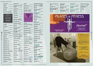 Listagem de lojas e salas
51
RevistaDowntown
50
RevistaDowntown
Berenice Kuenerz
Bl. 13 – 308	Tel.: 2493-8066
Beth Coelho
Bl. 20 – 213	Tel.: 3433-7555
Carolina Kuenerz
Bl. 13 – 308	Tel.: 2493-8066
Celina Gentil
Bl. 09 – 215	Tel.: 99966-2033
Centro de Psicologia Avançada
Bl. 09 – 215	Tel.: 2494-5631
Cíntia Ândria
Bl. 16 – 217	Tel.: 98844-3535
Claudia Ferreira
Bl. 16 – 107	Tel.: 2494-5896
Clic
Bl. 13 – 212	Tel.: 3153-7603
Clínicas Downtown
Bl. 20 – 213	Tel.: 3433-8354
Consultório de Psicanálise
Bl. 03 – 227	Tel.: 2493-1759
Cristina Alvarez
Bl. 20 – 213	Tel.: 3433-7555
Cristina Lara
Bl. 09 – 217	Tel.: 2494-5633
Dárcio Miranda, Dr.
Bl. 20 – 213	Tel.: 3433-1555
Debora Bastos de Lima
Bl. 08 – 320	Tel.: 3171-3171
Eduarda Moreira Leal
Bl. 21 – 332	Tel.: 98886-7677
Eduardo H. Berendonk
Bl. 16 – 229	Tel.: 2492-4108
Elisabete Amado Reis
Bl. 03 – 227	Tel.: 2493-1759
Elizabeth Werdt Wakin
Bl. 08 – 317	Tel.: 2494-5508
Erickson Antunes - Análise de casais
Bl. 16 – 217	Tel.: 98176-5356
Fátima Cristina Ferreira
Bl. 20 – 213	Tel.: 3433-7555
Fátima de Campos Cerveira
Bl. 20 – 130	Tel.: 2481-5848
Flávia Coutinho Gancz
Bl. 20 – 213	Tel.: 3171-3171
Gisele Chimenti Bernabé, Dra.
Bl. 20 – 213	Tel.: 3433-7555
Henrique Farah
Bl. 16 – 217	Tel.: 2143-2848
Instituto da Pessoa
Bl. 13 – 308	Tel.: 2493-8066
Isabel do Rego Barros – Espaço
Psi Infantil
Bl. 03 – 120	Tel.: 3171-3171
Joaquim Dessaune
Bl. 09 – 215	Tel.: 98840-0251
Laura Menezes
Bl. 20 – 213	Tel.: 3433-8354
Luciane Teixeira
Bl. 16 – 107	Tel.: 2494-5836
Luciene Santiago
Bl. 20 – 213	Tel.:3433-7555
Luziene Gottardo
Bl. 16 – 217	Tel.:9961-8121
Magda Cristina Smangorzevski
Bl. 21 – 332	Tel.: 99312-5980
Malvine Zalcberg, Dra.
Bl. 23 – 204	Tel.: 2495-6006
Marcella Corrêa Laboissière
Bl. 06 – 230	Tel.: 2494-6415
Marcia Cirne
Bl. 21 – 332	Tel.: 99702-0456
Marcia Sant’ana Aragão –
Terapia Sexual
Bl. 06 – 230	Tel.: 2494-6415
Marcus Colbert S. Tannouz –
Hipnose Médica
Bl. 13 – 202	Tel.: 2493-2406
Maria da Conceição V. Gioia
Bl. 06 – 230	Tel.: 2494-6415
Maria de Fátima Silva Milhomem
Bl. 20 – 314	Tel.: 2493-4927
Marinilza A. Cunha Matias
Bl. 08 – 235	Tel.: 3153-7558
Mario Vieira Serra
Bl. 21 – 143	Tel.: 3419-5642
Mirian Saraiva
Bl. 20 – 213	Tel.: 3433-7555
Mônica Donetto Guedes
Bl. 08 – 317	Tel.: 2494-5508
Patricia Brito
Bl. 09 – 215	Tel.: 2494-5631
Patrick Werner dos Anjos
Bl. 20 – 213	Tel.: 6216-2207
Priscila Segal – Espaço Psi Infantil
Bl. 03 – 120	Tel.: 3171-3171
Raquel Ayres
Bl. 08 – 320	Tel.: 3171-3171
Raquel Rodrigues
Bl. 16 – 217	Tel.: 99887-7745
Sheila Solon
Bl. 09 – 215	Tel.: 2494-5631
Silvia Lima de Oliveira Santos
Bl. 20 – 213	Tel.: 3433-7555
Silvia Regina Varga Cohen
Bl. 08 – 317	Tel.: 2494-5508
Silvia Vaks
Bl. 20 – 213	Tel.: 3649-3656
Sonia Resende Viana
Bl. 03 – 227	Tel.: 98206-9367
Thainara Forgiarini
Bl. 08 – 320	Tel.: 3171-3171
Taissa Moreira - Psicoterapia
Cognitivo Comportamental
Bl. 20 – 213	Tel.: 3433-7555
Psiquiatria
Antonio de Padua Oliveira Cotrim
Bl. 21 – 247 – A	Tel.: 3153-7561
Bárbara Estelita
Bl. 16 – 217	Tel.: 98887-8705
Camila Vilhena Abrantes
Bl. 04 – 320	Tel.: 3171-3171
Carlos Alexandre Camisão
Bl. 08 – 320	Tel.: 3171-3171
Carlos Eduardo Menezes, Dr.
Bl. 16 – 233	Tel.: 2494-5957
Daniel Costa
Bl. 04 – 320	Tel.: 3171-3171
Danielle Rodrigues Hassene
Bl. 08 – 210	Tel.: 2492-4187
Dr. Alexandre de Lacerda Costa
Bl. 20 – 213	Tel.: 3433-7555
Dr. Fernando Behrens
Bl. 20 – 213	Tel.: 3433-7555
Henrique Cercilier – Psiquiatra
Bl. 20 – 213	Tel.: 3433-7555
José Carlos Pascotto
Bl. 16 – 107	Tel.: 2494-7902
Luciana Romero
Bl. 08 – 320	Tel.: 3171-3171
Nelson Faierchtein, Dr.
Bl. 20 – 213	Tel.: 3433-8354
Roberta Sanches
Bl. 20 – 213	Tel.: 3433-7555
Walter Santa Rosa
Bl. 08 – 320	Tel.: 3171-3171
Yvone Cortes Melo
Bl. 20 – 213	Tel.: 3433-7555
Radiologia / UltrasSonografia
BMK Laboratório de Imagem
Bl. 22 – 209	Tel.: 3154-6897
Claudia Oroski Leal – CENDOR
Bl. 21 – 266	Tel.: 2494-6442
Clínica Radiológica Menezes da Costa
Bl. 03 – 102	Tel.: 3460-3600
Marcia Verena G. Silva - CENDOR
Bl. 21 – 266	Tel.: 2494-6442
Medcor Lab
Bl. 06 – 217	Tel.: 3153-7530
Ultra-Sonografia Maurício
Lorenzatto
Bl. 04 – 229	Tel.: 2495-4848
Reprodução Humana
Clínica Huntington
Bl. 08 – 108	Tel.: 2484-2402
Reumatologia
Selma da Silva Merelender
Bl. 08 – 320	Tel.: 3171-3171
Thaiana Reis
Bl. 04 – 320	Tel.: 3171-3171
Urologia
Aday Silva Coutinho
Bl. 16 – 214	Tel.: 2494-5937
Alex Rizkalla Nogueira
Bl. 04 – 320	Tel.: 3171-3171
Allan Vommaro
Bl. 20 – 213	Tel.: 3433-7555
Antonio Bernabe
Bl. 20 – 213	Tel.: 3433-7555
Eloísio Alexsandro de Silva
Bl. 20 – 213	Tel.: 3433-7555
José Renato Ferreira Zottich
Bl. 20 – 213	Tel.: 3433-7555
Marcelo Braz – Espaço PSI Infantil
Bl. 03 – 120 – G	Tel.: 3171-3171
Oswaldo Saback Junior
Bl. 04 – 320	Tel.: 3171-3171
Paulo Gabriel A. Pessoa
Bl. 08 – 320	Tel.: 3171-3171
Ricardo Neri
Bl. 04 – 320	Tel.: 3171-3171
Walfrido Souto Maior Monteiro
Bl. 03 – 102	Tel.: 3137-1102
VideoHisteroscopia,
VídeoLaparoscopia
Centro Diagnóstico de Endoscopia
Ginecológico
Bl. 08 – 222	Tel.: 3624-0673
CME Clínica de Medicina
Endoscópica
Bl. 23 – 309	Tel.: 3153-7719
Flavia Ponce
Bl. 08 – 222	Tel.: 3624-0673
Jacqueline de La Rocque
Bl. 08 – 222 – B	Tel.: 3624-0673
Serviços
Academia / Pilates / Yoga
ACADES – Yoga
Bl. 13 – 230	Tel.: 2492-7829
Danielle Nascimento
Bl. 21 – 261	Tel.: 2491-3643
Echoes - Pilates Fisioterapia
e RPG
Bl. 13 – 232	Tel.: 2135-8288
Espaço Ser de Lotus
Bl. 23 – 116	Tel.: 2147-0015
Flexivel – Pilates/Fisioterapia/
RPG/Drenagem Linfática
Bl. 09 – 201	Tel.: 2493-3444
Flexível XP
Bl. 13 – 105	Tel.: 3439-4111
Nathalia Ewbank
Custódio Nunes
Bl. 02 – 313	Tel.: 2147-0015
Sigma Studio de Pilates /
RPG / Fitness
Bl. 16 – 227	Tel.: 2494-5951
Studio Ana Galvão – Treinamento
Físico Personalizado
Bl. 04 – 125	Tel.: 3268-0168
Tatiana Maciel, Dra.
Bl. 16 – 227	Tel.: 2494-5951
acessórios para decoração
Nabila Omran
Bl. 21 – 156	Tel.: 3982-1990
agência de viagens / câmbio
Agaxtur Turismo
Bl. 06 – 113	Tel.: 3505-7000
Casablanca Turismo Corporativo
Bl. 21 – 222	Tel.: 3554-0820
Central de Reservas do Hotel
Fazenda Cascatinha
Bl. 08 – 226	Tel.: 2221-1714
Clube Turismo
Bl. 21 – 235	Tel.: 3215-5639
CVC
Bl. 16 – 122	Tel.: 3139-4226
 