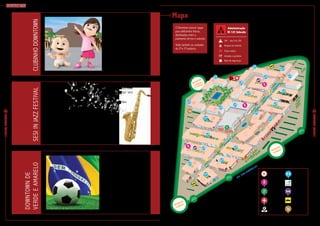 23
RevistaDowntown
22
RevistaDowntownAcontece aqui
Mapa
ClubinhoDowntownSesiinJazzFestival
Downtownde
verdeeamarelo
SAC – das 8 às 20h
Brigada de incêndio
Posto médico
Achados e perdidos
Base de segurança
.
.
ACESSO
CARROS
ACESSO
CARROS
ACESSO
PEDESTRE
ACESSO
CARROS
E CARGA
AV. DAS AMÉRICAS
1
2
3
4
7
6
5
8
9
10
11
12
15
14
18
19
20
21
22
23
13
16
17
ACESSO
PEDESTRE
ACESSO
PEDESTRE
Banheiro família
Pagamento
Táxi
Carga e descarga
Banheiros
Fraldário
Pça. de alimentação
Posto médico
Número dos blocosB
Estacionamento VIP
VIP
E
VIP
E
O evento é permanente e acontece
todos os sábados e domingos,
das 15 às 18h, na Praça Central
do Downtown. A iniciativa é uma
parceria com a empresa Ipa Bebê.
Dentre as atrações, destaque para a
participação de personagens infantis
conhecidos, contato com instrumen-
tos musicais, entretenimento com
tudo o que há no maravilhoso mundo
circense, além de oficinas de biju,
maquiagem e reciclagem. A atividade
é gratuita e destinada a crianças de
até oito anos de idade.
No dia 07 de junho, às 20h, o evento Sesi in Jazz Festival acontecerá nova-
mente no Downtown, na Praça Central. Nessa edição, “The Ipanemas” será
a atração principal.
O grupo remete a uma história que começou no Rio de Janeiro, em 1964.
Com mais de quatro discos lançados, hoje eles são idolatrados no
exterior, sendo chamados pela imprensa britânica como os Buena
Vista Social Club Brasileiro. No repertório, uma coletânea de
sambas clássicos cantados na voz de Wilson das Neves. Canções
como “Samba é meu dom”, “Imperial” e temas instrumentais com
uma pegada “sacudim”, bem característica na música de Wilson
Simonal. O Sesi in Jazz Festival é uma iniciativa e promoção do
Sesi Cultural e visa reunir artistas consagrados e novos talentos
para promover a cultura e valorizar a música instrumental.
A corrente pra frente vai começar!
A Copa do Mundo se avizinha e o
Downtown está com a Seleção Bra-
sileira nessa empreitada pelo hexa.
A convocação já foi feita e os dias
estão correndo. No próximo 12 de
junho o Brasil vai a campo enfren-
tar a Croácia, no Itaquerão, pela
abertura da competição. A segunda
partida será disputada no dia 17,
no Castelão, contra o México. O país
encerra a fase de grupos contra Ca-
marões, no dia 23, no estádio Mané
Garrincha. Avante Brasil!
 