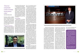 “O Brasil está                              em setembro de 2005. Desde então,
                                                 o silêncio reina no salão principal.
                                                                                            ruim. E não percebemos que ela
                                                                                            pode ser uma coisa boa, porque as-
                                                       “Quando havia os 1200 rapazes        sim o dinheiro troca de mão”.
     acompanhando                                aqui do pregão viva voz era possível            Foram nove crises econômicas
                                                 alcançar, em um dia muito bom de           principais que ocorreram entre 1700
     o mundo. A tecnologia                       mercado, 20 mil ordens, e a bolsa
                                                 chegava a 1 bilhão no dia do exer-
                                                                                            e 2011. A mais recente foi em outu-
                                                                                            bro de 2008, nos Estados Unidos. Se-
     de ponta dominou                            cício”, ressalta o consultor. “Atual-
                                                 mente, passamos de 800 mil ordens
                                                                                            gundo o professor de economia Gar-
                                                                                            cia Junior a crise de 2008 teve início

     a Bolsa”                                    diárias, por meio de um sistema ele-
                                                 trônico, e chegamos fácil a 8 bilhões
                                                                                            em 2001, após o ataque terrorista
                                                                                            do dia 11 de setembro aos edifícios
                                                 por dia. Isso quer dizer que o Brasil      do World Trade Center, conhecidos
     Carlos Alberto Barboza da Silva             está acompanhando o mundo. A               como Torres Gêmeas. “Nessa época
                                                 tecnologia de ponta dominou a Bol-         o governo americano precisava pas-
     financeiros. Segundo o professor            sa”, acrescenta.                           sar uma mensagem para o mundo,
     de economia, de forma simplista,                                                       que se perguntava ‘vai ter guerra ou
     para ser caracterizado como com-            Efeito Dominó                              não?’. Eles precisavam tomar uma
     modity o produto deve conter                     Passamos por um momento               atitude e decidiram passar credibili-
     três características: durabilidade,         estável na economia brasileira. Pre-       dade. Fizeram isso baixando as taxa
     negociação em bolsas de valores             cisamos entender, porém, que as            de juros que chegaram e permane-
     e pouquíssima transformação do              Bolsas de Valores estão interligadas       cem até hoje a 0.5% ao ano – para se
     seu estado original. Como exem-             e que quando acontece, por exem-           ter uma ideia a taxa brasileira é de




                                                                                                                                      Aline Messias
     plo de commodities podemos ci-              plo, uma crise na Bolsa de Frankfurt,      12% ao ano”.
     tar o café e o ouro.                        na Alemanha, todas as outras po-                De acordo com o professor esta
                                                 tências econômicas sofrem com o            redução de juros desencadeou uma
                                                                                                                                     “O valor de mercado da nossa bolsa ficou comparado ao valor das bolsas de primeiro mundo”, afirma Silva
     Avanços da tecnologia                       período. O consultor financeiro Car-       venda desordenada, e a classe média
         Quando se pensa em Bolsa de             los Aberto Barboza da Silva explica        começou a investir. Os bancos ven-
     Valores, a imagem que costuma vir           que o Brasil faz parte de um mundo         diam sem análise de crédito e não             No Brasil, que estava no governo    as empresas que se comprometem            DICA: Assista ao documentário Inside
     à mente é a de vários operadores            globalizado, no qual qualquer sin-         houve planejamento a longo prazo.        Lula (2003-2010), a decisão tomada       a reduzir o preço do produto para         Job, ganhador do Oscar desse ano.
     andando de um lado para o outro,            toma nacional ou internacional de          Todos queriam vender e os consumi-       para gerenciar o momento de crise e      que seja consumido aqui”. E com-
     de telefone na mão, fechando as ne-         crise reflete na Bolsa. Silva afirma       dores compravam sem pensar.              impedir que o País fosse afetado foi a   pleta dizendo que no ano 2009 foi
     gociações diárias da Bolsa. Essa “ba-       também que essas crises têm o seu               Os anos foram passando e em         redução de impostos. A proposta do       recorde de venda de eletrodomés-                  É possível conhecer pessoalmen-
     gunça” era o chamado pregão viva            lado positivo. “Quando falamos de          2008 aconteceu o que já era espe-        governo brasileiro foi segurar o mer-    ticos e eletroeletrônicos.                  te a bolsa paulista, de segunda a sá-
     voz da Bovespa, que chegou ao fim           crise, pensamos somente no lado            rado: os preços dos produtos fica-       cado interno. Então eles decidiram           Falando da questão econômi-             bado, das 10 às 17 horas, durante uma
                                                                                            ram mais caros, pois o governo au-       reduzir um dos principais impostos       ca atual, o professor explica que há        visitação ao Espaço Raymundo Ma-
                                                                                            mentou a taxa de juros. Com essa         que afetam a carga tributária das        uma expectativa favorável com os            gliano Filho, que possui atrações como
                                                                                            inflação (aumento generalizado e         empresas: o Imposto Sobre Produ-         eventos que acontecerão no País,            o Cinema 3D, o Centro de Memória e a
                                                                                            persistente do nível de preço), as       tos Industrializados (IPI). “Em alguns   como a Copa do Mundo de Fute-               Mesa de Operações.
                                                                                            pessoas que tinham parcelas não          casos chegaram a zerar a alíquota        bol de 2014 e as Olímpiadas no Rio                Para aqueles que desejam apren-
                                                                                            conseguiram pagar os bancos.             de impostos. Principalmente para         de Janeiro, em 2016. “Estamos em            der mais sobre educação financeira e
                                                                                            Que sucessivamente não conse-            carro. Mas por quê? A indústria au-      um momento no qual a economia               investimentos, estão disponíveis os
                                                                                            guiram investidores, pois seus títu-     tomobilística comanda o País? Não.       está estagnada. Mas todo final de           cursos gratuitos presenciais de “Fi-
                                                                                            los não tinham credibilidade. “Nes-      O que acontece é que para montar         ano é bom economicamente no                 nanças Pessoais - Educar”, divididos de
                                                                                            sa hora o banco fica numa ilha. De       um carro necessita-se de plástico,       País. O povo brasileiro é altamente         acordo com a idade do participante, e
                                                                                            um lado não consegue dinheiro do         de vidro, da indústria petroquímica      consumista e o que acontece é que           o “Como Investir em Ações”, para todos
                                                                                            mercado financeiro, que não com-         para os pneus...”, explica.              grande parte da população come-             os interessados. Há também cursos
                                                                                            pra seus títulos desvalorizados, do           De acordo com o professor, é        ça o ano endividada. Dependemos             gratuitos online, como o “Tesouro di-
                                                                                            outro lado os consumidores não           necessária toda uma cadeia produ-        também do desenrolar da econo-              reto – investindo em títulos públicos”,
                                                                                            pagam” explica.                          tiva, que envolve mais de um mi-         mia internacional. Em relação aos           entre outros.
                                                                                                 O professor conta que nessa         lhão de empregos diretos. “Esse é o      eventos que o País irá receber nos
      Aline Messias




                                                                                            época aconteceu uma espécie de           segundo setor da economia brasi-         próximos anos, acredito que mais            Local: Rua XV de Novembro, 275, pró-
                                                                                            “efeito dominó”. Um problema sistê-      leira que paga mais impostos e gera      empregos serão gerados mais no              ximo à estação de metrô São Bento. Mais
                                                                                            mico causado pela dependência de         mais emprego. Assim o governo            período, mas o que me preocupa é            informações: www.bmfbovespa.com.br
     Professor de economia da Universidade Cruzeiro do Sul Nelson Calsavara Garcia Junior   vários países do dinheiro americano.     torna a arrecadação mais leve para       o período pós-evento ”, conclui.



14                                                                                                                                                                                                                                                      Novembro de 2011 15
 