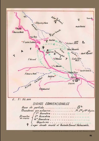 Entorno de Tizzi Assa con el movimiento de las unidades el 5 de junio de 1923. (Revista La Legión)
91
 