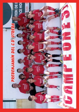 PREBENJAMÍN DEL C.D. UTRERA
                              El Silbato 25
 