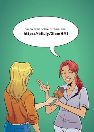 Saiba mais sobre o tema em:
https://bit.ly/2IamHMl
 