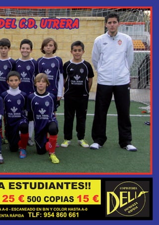 El Silbato 13

DEL C.D. UTRERA




A ESTUDIANTES!!
 25 € 500 COPIAS 15 €
A A-0 - ESCANEADO EN B/N Y COLOR HASTA A-0
ENTA RÁPIDA   TLF: 954 860 661
 