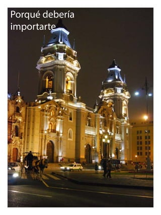 Porqué debería
importarte
 