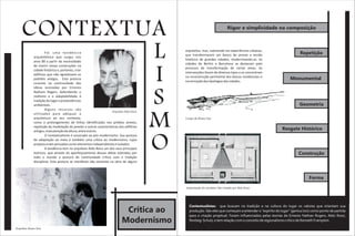 CONTEXTUA                                                                                                              Rigor e simplicidade na composição




             L         Foi uma tendência
               arquitetônica que surgiu nos
                                                                                            arquitetos, mas, sobretudo em experiências urbanas,
                                                                                            que transformaram um banco de provas o tecido
                                                                                            histórico de grandes cidades, modernizando-as. As
                                                                                                                                                                     Repetição




             I
               anos 80 a partir da necessidade
                                                                                            cidades de Berlim e Barcelona se destacam pelo
               de inserir novas construções na
                                                                                            processo de transformação de certas áreas. As
               cidade histórica e, portanto, criar
                                                                                            intervenções foram de diversos tipos e se concentram
               edifícios que não agredissem os
                                                                                            na reconstrução perimetral dos blocos residenciais e
               padrões antigos. Esta postura
                                                                                            na recriação das tipologias das cidades.
                                                                                                                                                              Monumental



             S
               consiste na continuidade das
               idéias assinadas por Ernesto
               Natham Rogers, defendendo o
               realismo e a adaptabilidade à
               tradição do lugar e preexistências
               ambientais.                                                                                                                                          Geometria



             M
                       Alguns recursos são
                                                                     Arquiteto Aldo Rossi
               utilizados para adequar a
               arquitetura ao seu contexto,                                                 Croqui de Álvaro Siza
               como o prolongamento de linhas identificadas nos prédios anexos,
               repetição da modulação de janelas e outras características dos edifícios




             O
               antigos, manutenção da altura, entre outros.
                                                                                                                                                         Resgate Histórico
                       O contextualismo é associado ao pós-modernismo. Sua postura
               de adaptação ao meio é também uma crítica ao modernismo, cujos
               projetos eram pensados como elementos independentes e isolados.
                       A tendência tem no arquiteto Aldo Rossi um dos seus principais
               teóricos, que através do aperfeiçoamento dessas idéias estendeu por                                                                                  Construção
               todo o mundo a postura de continuidade crítica com a tradição
               disciplinar. Esta postura se manifesta não somente na obra de alguns



                                                                                                                                                                          Forma
                                                                                            Implantação do cemitério São Cataldo por Aldo Rossi




                                                                                               Contextualistas: que buscam na tradição e na cultura do lugar os valores que orientam sua
                                                                               Crítica ao      produção. São eles que começam a entender o “espírito do lugar” (genius loci) como ponto de partida
                                                                                               para a criação projetual. Foram influenciados pelas teorias de Ernesto Nathan Rogers, Aldo Rossi,
                                                                              Modernismo       Norbeg-Schulz, e tem relação com o conceito de regionalismo crítico de Kenneth Frampton.

Arquiteto Álvaro Siza
 