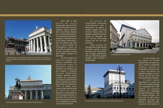 Entre 1859 e 1934                Os planos de
                                                                                         passou por várias                reconstrução começaram
                                                                                         restaurações, mas em 09 de       imediatamente após o
                                                                                         fevereiro de 1941, durante a     fechamento da guerra. O
                                                                                         Segunda Guerra Mundial,          primeiro projeto, de Paolo
                                                                                         teve o seu telhado atingido      Antonio Chessa (1951), foi
                                                                                         por uma Shell disparada por      rejeitado; o segundo, de Carlo
                                                                                         um navio de guerra britânico,    Scarpa, foi aprovado em
                                                                                         deixando um grande buraco        1977, mas em 1978 Scarpa
                                                                                         a céu aberto e destruindo o      morreu sem ver sua obra
                                                                                         teto do auditório que tinha      concluída.
                                                                                         sido o único exemplo de                  Outro concurso foi
                                                                                         extravagância rococó do          chamado para a reconstrução
                                                                                         século XIX, um grande círculo    do teatro, quando o grupo
                                                                                         de anjos, querubins e outros     liderado por M. Valle venceu
                                                                                         seres alados pintados em         com o projeto arquitetônico
                                                                                                                                                                         Fachada lateral do Teatro Carlo Felice.
                                                                                         alto relevo.                     feito por Aldo Rossi, Ignazio
     A colunata dórica em sua fachada conferiu um visual clássico monumental ao                  Em 05 de agosto de       Gardella, Fabio Reinhart e                                                                      O novo projeto, em
     edifício, concebido como um pano de fundo para a Piazza San Domenico, hoje Piazza
     De Ferrari.
                                                                                         1943 foi atingido por            Sibilla Angelo.                                                                          que partes da fachada
                                                                                         bombas incendiárias que                                                                                                   original foram recriadas, mas
                                                                                         destruíram todos os                                                                                                       com o interior é totalmente
                                                                                         bastidores cenários e                                                                                                     moderno, reprisou as
                                                                                         acessórios de madeira, mas                                                                                                orientações de Scarpa: reter
                                                                                         não atingiram o auditório                                                                                                 a peça neoclássica de
                                                                                         principal. Infelizmente,                                                                                                  Barabino e projetar um novo
                                                                                         prejuízos adicionais foram                                                                                                volume, uma da torre com
                                                                                         causados por saqueadores                                                                                                  cerca de 63 metros de altura.
                                                                                         que tiraram a parte de trás do                                                                                                   O teatro reabriu
                                                                                         teatro e todos os seus metais.                                                                                            oficialmente em junho de
                                                                                         Novamente, em setembro de                                                                                                 1991, com um salão principal
                                                                                         1944, um ataque aéreo                                                                                                     com capacidade para 2000
                                                                                         causou a destruição de parte                                                                                              lugares, um pequeno
                                                                                         da frente do teatro,                                                                                                      auditório com capacidade
                                                                                         deixando-o praticamente só                                                                                                para até 200 lugares e o hall
                                                                                         com as paredes exteriores. O                                                                                              da entrada principal, com
                                                                                         que tinha sido a mais rica e                                                                                              uma área de 660 metros
                                                                                         bela casa de óperas, tornou-                                                                                              quadrados, decorado com
                                                                                                                          No novo projeto criou-se uma da torre com cerca de 63 metros de altura.
     Estátua a Giuseppe Garibaldi em frente ao Teatro, na Piazza De Ferrari.
                                                                                         se um esqueleto de paredes                                                                                                afrescos e tapeçarias, além
                                                                                         nuas e pórticos sem teto.                                                                                                 de possuir uma espécie de
10                                                                                                                                                                                                                                                 11
 