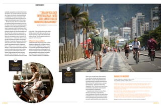 COMPORTAMENTO



      unidade, equipados com bicicletas feitas
      de bambu, vão receber aulas de manuten-             ...