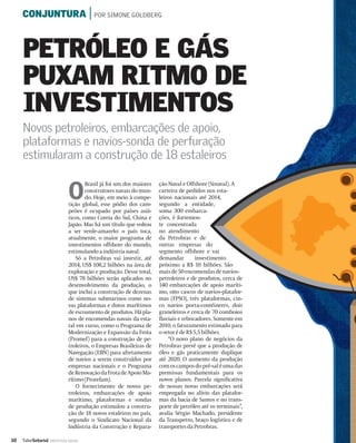 CONJUNTURA | POR SIMONE GOLDBERG



     PETRÓLEO E GÁS
     PUXAM RITMO DE
     INVESTIMENTOS
     Novos petroleiros, embarcações de apoio,
     plataformas e navios-sonda de perfuração
     estimularam a construção de 18 estaleiros


                              O
                                      Brasil já foi um dos maiores   ção Naval e Offshore (Sinaval). A
                                      construtores navais do mun-    carteira de pedidos nos esta-
                                      do. Hoje, em meio à compe-     leiros nacionais até 2014,
                              tição global, esse pódio dos cam-      segundo a entidade,
                              peões é ocupado por países asiá-       soma 300 embarca-
                              ticos, como Coreia do Sul, China e     ções, é fortemen-
                              Japão. Mas há um título que voltou     te concentrada
                              a ser verde-amarelo: o país toca,      no atendimento
                              atualmente, o maior programa de        da Petrobras e de
                              investimentos offshore do mundo,       outras empresas do
                              estimulando a indústria naval.         segmento offshore e vai
                                  Só a Petrobras vai investir, até   demandar         investimento
                              2014, US$ 108,2 bilhões na área de     próximo a R$ 10 bilhões. São
                              exploração e produção. Desse total,    mais de 50 encomendas de navios-
                              US$ 78 bilhões serão aplicados no      petroleiros e de produtos, cerca de
                              desenvolvimento da produção, o         140 embarcações de apoio maríti-
                              que inclui a construção de dezenas     mo, oito cascos de navios-platafor-
                              de sistemas submarinos como no-        mas (FPSO), três plataformas, cin-
                              vas plataformas e dutos marítimos      co navios porta-contêineres, dois
                              de escoamento de produtos. Há pla-     graneleiros e cerca de 70 comboios
                              nos de encomendas navais da esta-      ﬂuviais e rebocadores. Somente em
                              tal em curso, como o Programa de       2010, o faturamento estimado para
                              Modernização e Expansão da Frota       o setor é de R$ 5,5 bilhões.
                              (Promef) para a construção de pe-          “O novo plano de negócios da
                              troleiros, o Empresas Brasileiras de   Petrobras prevê que a produção de
                              Navegação (EBN) para afretamento       óleo e gás praticamente duplique
                              de navios a serem construídos por      até 2020. O aumento da produção
                              empresas nacionais e o Programa        com os campos do pré-sal é uma das
                              de Renovação da Frota de Apoio Ma-     premissas fundamentais para os
                              rítimo (Prorefam).                     novos planos. Parcela signiﬁcativa
                                  O fornecimento de novos pe-        de nossas novas embarcações será
                              troleiros, embarcações de apoio        empregada no alívio das platafor-
                              marítimo, plataformas e sondas         mas da bacia de Santos e no trans-
                              de produção estimulou a constru-       porte de petróleo até os terminais”,
                              ção de 18 novos estaleiros no país,    avalia Sérgio Machado, presidente
                              segundo o Sindicato Nacional da        da Transpetro, braço logístico e de
                              Indústria da Construção e Repara-      transportes da Petrobras.

10   ValorSetorial   INDÚSTRIA NAVAL
 