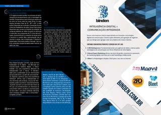 TV DIGITAL: DESAFIOS E PERSPECTIVAS
Desde o dia 25 de abril, Blume-
nau e Jaraguá do Sul recebem o
sinal digital da RBS TV. Os telespecta-
dores devem sintonizar o canal 34 UHF, em
Blumenau e, em Jaraguá do Sul, a transmis-
são é feita pelo canal 42 da TV aberta. Com
a ampliação, Santa Catarina conta com dez
cidades capazes de receber conteúdos em
alta qualidade da emissora: Florianópolis,
São José, Biguaçu, Palhoça, Santo Amaro
da Imperatriz, Garopaba, Joinville, São Fran-
cisco do Sul, Blumenau e Jaraguá do Sul. Na
Grande Florianópolis, RBS TV, RIC TV, Rede
Vida, Record News SC e TV UFSC também
disponibilizam seus sinais em alta definição.
SC na era digital
JOB 22 | 202354
A publicidade como entretenimento
e a venda imediata
A TV digital promete auxiliar no processo de apro-
ximação do entretenimento com a mensagem de
vendas. A expectativa é que a linha que separa um
do outro se torne cada vez mais tênue, ou seja,
menos formatos fixos de 15’’, 30’’ e 45’’ e mais
ações integradas ao conteúdo. A inovação fica por
conta do imediatismo da ação, já que tudo estará
disponível para venda no instante da exibição. As
compras poderão ser feitas durante os anúncios
e inserções nos programas de TV. Uma das prin-
cipais características é a redução do tempo entre
o anúncio e a venda. Mas a aproximação não se
resume a venda, mas a exploração. O cliente/te-
lespectador/internauta poderá interagir com ou-
tros conteúdos proporcionados pelas marcas, se
optar por isso.
Investimento com foco
Os investimentos milionários em grandes
campanhas parecem estar próximos do
fim. Com a TV digital, os nichos de mer-
cado seguem a tendência observada em
outras mídias. A marca poderá ter seu
telespectador à la carte, com interesses
bem definidos e sem preocupações com
horário, afinal, é o telespectador que irá
escolher como e quando vai assistir seus
programas. Além, é claro, de fazer sua
própria programação, excluindo o que é
indesejável, como, em muitos casos, a
publicidade.
Consumidor Engajado
Para Rafael Gonçalez Carneiro, autor do livro
Publicidade na TV Digital – Um Mercado em
Transformação (Editora Aleph), a intera-
tividade cria uma experiência diferente do
telespectador com a marca. “A interativi-
dade para a publicidade vai ser interessante
porque pode levar o usuário de uma experiên-
cia, digamos, genérica, para uma experiência
individual”, afirma. Caso o telespectador te-
nha interesse pelo produto, a busca de infor-
mações poderá acontecer instantaneamente.
“Quando você tem um spot [formato linear de
TV] que cria primeiramente um interesse do
consumidor sobre o produto e você dá opção
na hora dele ir pra esse conteúdo adicional,
você consegue engajar mais o consumidor”,
completa Carneiro.
 