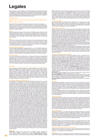 Servicios prestados por Orange Espagne, S.A. Sociedad Unipersonal, con domicilio social en Parque
Empresarial La Finca, Paseo del Club Deportivo, 1 Edificio 8, 28223 Pozuelo de Alarcón, (Madrid) y
C.I.F. A82009812, en adelante, Orange. Precios referenciados en los presentes legales con IVA e IGIC
incluidos (consulta el resto de territorios). En el caso de Alcampo, Carrefour, E. Leclerc o MediaMarkt:
verificar disponibilidad de gama de terminales expuestos en esta revista según stock de la enseña, al
igual que promociones (en el caso del Plan Estrena 4G) y servicios.
Terminales móviles
PVP de terminales y tablets en Venta a Plazos. Estos precios son de portabilidad para el
resto
preguntar condiciones en tienda.
Hasta el 31/05/2016 para portabilidades desde postpago que contraten la tarifa indicada en
cada terminal con Permanencia: 24 meses en tarifa móvil y, si el cliente ha contratado Canguro,
24 meses en acceso a internet y que además hayan pasado la correspondiente evaluación de
riesgos crediticios. 24 Cuotas mensuales. El Precio Libre se refiere al precio de pago al contado
de dispositivos 100% libres (dispositivos no asociados a ninguna tarifa de Orange que pueden ser
utilizados con cualquier operador).
Renove
Ofertas de dispositivos de pago a plazos válidas a 01/05/2016 para líneas del servicio móvil
postpago particulares de Orange con más de 3 meses de antigüedad. Precios válidos para líneas
sin permanencia vigente, clientes con compromiso de permanencia activo consultar PVP en
orange.es/Renove. Precios válidos para las tarifas indicadas en cada dispositivo, con permanencia
de 24 meses en tarifa móvil postpago y si tuviera Canguro, además, 24 meses en el servicio de
acceso a Internet.
iPhone
1 Se requiere un plan de datos. 4G LTE Advanced y 4G LTE solo están disponibles en algunos
países y con determinados operadores. La velocidad se basa en datos teóricos y puede
variar según las condiciones del lugar y del operador. Para obtener más información sobre
la compatibilidad con redes 4G LTE, ponte en contacto con tu operador y consulta la página
www.apple.com/iphone/LTE. 2 La duración de la batería varía en función de la configuración y
el uso. Más información en www. apple.com/es/batteries.
Servicio de entrega de accesorios
Tienda de Accesorios gestionada por Tecnología Móvil S.L. con C.I.F.: B65376667 y dirección en
C/ Crom 53. 08907 l’Hospitalet de Llobregat que será quien realice la venta. La entrega de los
productos se realizará en la dirección de envío que el Cliente nos haya indicado en el pedido,
ya sea en la tienda donde se realizó este o en su domicilio habitual. El plazo de entrega es de
72 horas, sin contar fines de semana, para pedidos con entrega en la Península y 5 días para los
pedidos con entrega en Baleares. Quedan excluidos de este servicio: Ceuta, Melilla y Canarias.
Compramos tu móvil
Promoción Compramos tu móvil válida del 01 al 31 de mayo de 2016 para clientes residenciales
que compren en tiendas exclusivas Orange un Smartphone 4G asociado a cualquier tarifa
postpago Orange y, en ese mismo acto, el cliente entregue su antiguo terminal para su venta a
Recommerce Ibérica S.L. El precio de recompra se podrá abonar al cliente mediante transferencia
bancaria o cupón descuento. +Info en www.compramostumovil.orange.es Consulta también,
los importes adicionales en la venta de tu antiguo terminal a Recommerce Ibérica que te damos
durante este mes por la compra de determinados modelos de Smartphones de las marcas Huawei,
HTC, LG, Sony, Samsung, Motorola y Alcatel, asociado a cualquier tarifas Postpago Orange.
Tarifas Móvil
Servicios prestados por Orange Espagne, S.A. Sociedad Unipersonal, con domicilio social en
Parque Empresarial La Finca, Paseo del Club Deportivo, 1 Edificio 8, 28223 Pozuelo de Alarcón,
(Madrid) y C.I.F. A82009812, en adelante, Orange. Precios con IVA e IGIC incluidos (consulta el
resto de territorios). En nuestras tarifas, aplicamos 4 decimales. Aplicables a tráfico nacional;
excluidos números especiales, internacionales y Roaming. Tarifas de uso exclusivo para
clientes particulares en calidad de usuario final sin fines comerciales. Precios no válidos para
transformación o conversión de llamadas, incluido redireccionamiento del tráfico. Las llamadas
realizadas a numeración 902, no están incluidas dentro de las cuotas de las tarifas. Dichas
llamadas tendrán un coste adicional de 60,5 cénts/minuto IVA incluido (IGIC 53,5 €/min.) con coste
establ. llamada de 18,15 cénts € IVA incluido (IGIC 16,05 cénts €). Consulta en tu punto de venta
por la gama de dispositivos asociados a cada tarifa.
Condiciones aplicables a las Tarifas de Contrato
Sin compromiso de Permanencia para altas y portabilidades que se den de alta en una tarifa
sin dispositivo o con dispositivo con pago único sin precio promocional. En cambios de
tarifa, compromiso de permanencia de 12 meses en postpago Orange. Para operaciones con
adquisición de dispositivo de venta a plazos o con precio promocional, permanencia de 24 meses
en tarifa móvil y si tuviera Canguro, además, 24 meses en el servicio de acceso a Internet. Cuota
de alta en tarifa: 0€, salvo para altas nuevas (excl. Portabilidades, migraciones desde prepago y
cambios de tarifa) que se den de baja de Orange antes de haber transcurrido el primer mes desde
el alta, en cuyo caso, el cliente deberá abonar 18,15€ IVA incl. (16,05€ IGIC incl.). Para disfrutar
de velocidades 4G o 4G+ debes tener cobertura 4G o 4G+, terminal 4G o 4G+, SIM 4G o 4G+ y
tarifa 4G o 4G+ respectivamente. Consulta cobertura 4G y 4G+ en orange.es. Máx. de llamadas:
150 destinos diferentes/ciclo de facturación. Tarifa de llamadas, una vez superado alguno de los
límites: 21,78 cénts. €/min IVA incl. (16,26 IGIC incl.) con Cost. Establ. llamada 18,15 cénts.€
IVA incl. (16,05 IGIC incl.), excepto para las tarifas Ardilla y Colibrí que tendrán un Cost. Establ.
Llamada de 20 cénts.€ IVA incl. (18 cénts€ IGIC incl.) SMS: 12cents.€ IVA incl. (10,61 IGIC incl.).
Salvo indicación en contrario, superados los GB de la tarifa, el cliente pagará 1€ IVA incl. (0,88 IGIC
incl.) por cada tramo de 100MB adicionales hasta un máximo de 30 tramos adicionales, i.e. 30€
IVA incl. (26,4€ IGIC incl.). El cliente podrá desactivar la tarificación por tramos en datos y una vez
consumidos los GB contratados, la veloc. de navegación bajará a 16kbps. Cuotas no prorrateables
en la baja. MultiSIM: 4€/mes (3,54€ con IGIC). La cuota mensual incluye hasta 4 SIM adicionales
para compartir los minutos y datos de la tarifa asociados a una misma línea. Cuota de activación:
3€ por SIM adicional (2,65€ con IGIC). El consumo de datos y minutos será la suma del efectuado
con la línea principal y las 4 SIM adicionales. Incompatible con 4G en casa de Orange y 4G en casa.
Servicio NFC, envío y recepción de SMS/MMS disponibles sólo en la línea principal. La activación
del Roaming aplica a la línea principal y las 4 SIM adicionales. Promo MultiSIM para altas entre el
1 y 30 de junio de 2016: cuota promocional 1€/mes IVA incl. (0,88€ IGIC incl.) aplicable durante
24 meses a partir de la segunda factura posterior al alta de MultiSIM. Mensajes Ilimitados. SMS
nacionales a 0 € por 1€/mes IVA incl. (0,88 IGIC incl.), máx. de 100 destinos diferentes/ciclo de
facturación. Renovación automática. Llamadas internacionales: Por 1€/mes IVA incl. (0,88 IGIC
incl.) usa los minutos incluidos en tu tarifa para llamadas a ciertos fijos internacionales con un Máx.
de 300 minutos/ciclo facturación. Después, aplicará la tarifa internacional que tengas contratada.
Renovación automática. Destinos fijos internacionales incluidos: Alaska, Alemania, Andorra,
Argentina, Australia, Austria, Bélgica, Brasil, Bulgaria, Canadá, Chile (excepto Isla de Pascua y
Chile rural), China, Chipre, Colombia, Corea del Sur, Costa Rica, Croacia, Dinamarca, Eslovenia,
Estados Unidos, Estonia, Finlandia, Francia, Gibraltar, Grecia, Guayana Francesa, Hawái, Holanda,
Hong Kong, Hungría, Irlanda, Islandia, Israel, Italia, Letonia, Lituania, Luxemburgo, Malasia, Malta,
Marruecos, Noruega, Nueva Zelanda, Paraguay, Perú, Polonia, Portugal, Puerto Rico, Reino
Unido, República Checa, República Eslovaca, Rumania, Rusia, Singapur, Suecia, Suiza, Tailandia y
Venezuela. Orange informará a los clientes en caso de que exista una actualización de los destinos
fijos internacionales incluidos en este servicio. Roaming: Go Europe: Precios por día de uso en
Unión Europea, Islandia y Noruega. Cuota válida hasta las 23:59 horario peninsular. Superados los
MB o minutos incluidos se cobrará una nueva cuota. Precio navegación Go Europe: 1€/100MB IVA
incl. (0,88 IGIC incl.) Precio voz Go Europe: 1€/60 minutos en llamadas realizadas y/o recibidas IVA
incl. (0,88 IGIC incl.). Excluida numeración Premium. Consulta precios para llamadas en el resto de
países en: http://movil.orange.es/tarifas/desde-el-extranjero/buscador/ Promo de Roaming gratis
en Francia válida durante los días en que juegue la selección Española en la Eurocopa de Francia
para clientes Orange Residencial Pospago y Empresas con menos de 5 líneas que se encuentren
en Francia, tengan Go Europe activado y hayan solicitado la promoción. Máximo de 300 minutos
para comunicaciones dentro de la Unión Europea y 3GB (ambos por línea y día). No aplicable a
servicios Premium.
Tarifas SIM
Ballena (4G): 41,95€/mes IVA incl. (35,33 IGIC incl.). Llamadas nacionales ilimitadas, 6GB
y 100 minutos y 100MB en Roaming Zona 1: Unión Europea, Islandia, Liechtenstein y
Noruega. Tranquilidad Orange y Orange Cloud con 25GB por 0€. Ballena Play (4G): 25,95€/mes
IVA incl. (22,95 IGIC incl.), 100 minutos en llamadas nacionales, 6GB y tranquilidad a 0€. Delfín
(4G): 31,95€/mes IVA incl. (27,37 IGIC incl.), llamadas nacionales ilimitadas y 3GB. y Tranquilidad
y Orange Cloud con 25GB por 0€. Tucán (4G): 21,95€/mes IVA incl. (17,64 IGIC incl.). 1,5GB
y 150 min. nacionales y después 1€ por cada tramo de 60 min. adicionales IVA incl. (0,88 IGIC
incl.). Colibrí: 11,95€/mes IVA incl. (10,57€ IGIC incl.), llamadas a 0€/min. con un coste de establ.
Llamada de 20 cénts€ IVA incl. (18 cénts€ IGIC incl.) y 1GB, después la velocidad de navegación
baja a 16kbps. Incluye 10GB para consumo de datos en las redes sociales indicadas en cada
momento (ahora Facebook y Twitter), excluidos los servicios de Voz sobre IP, visualización de
videos y acceso a URL´s externas desde las aplicaciones oficiales o webs oficiales de Facebook
y Twitter.
Tarifas Internet 4G Móvil
Tarifa Internet 4G Móvil 1GB: 10,89€/mes IVA incl. (9,63€ IGIC incl.), 1GB, después la velocidad
baja a 64 kbps. Tarifa Internet 4G Móvil 5GB: 24,95€/mes IVA incl. (22,06€ IGIC incl.), 5GB,
después la velocidad baja a 64 kbps. Tarifas con permanencia de 24 meses en tarifa, si se adquiere
un Tablet con venta a plazos o de 12 meses, si se adquiere un Router WiFi Móvil o Car WiFi. A las
altas sin dispositivo no aplicará compromiso de permanencia.
Internet 4G en casa de Orange
Cuota de alta en tarifa: 0€, salvo para altas nuevas (excl. Portabilidades, migraciones desde
prepago y cambios de tarifa) que se den de baja de Orange antes de haber transcurrido el primer
mes desde el alta, en cuyo caso, el cliente deberá abonar 18,15€ IVA incl. (16,05€ IGIC incl.).
34,95€/mes IVA incl. (30,91€ IGIC incl.). Incluye cesión gratuita del Router WiFi 4G y 35GB,
después la velocidad baja a 64 Kbps. Con la baja del servicio, el cliente ha de devolver a Orange
el Router WiFi 4G, en caso contrario, deberá pagar 60,5€ IVA incl. (53,5 IGIC incl.) por el valor del
equipo. Servicio para uso exclusivamente en una única ubicación fija (sin movilidad). En caso de
incumplimiento, Orange podrá suspender o cancelar el servicio. No compatible para clientes con
acceso a internet fijo en dicha ubicación fija. Incompatible con Combina y Ahorra. Descuento de
5€ IVA incl. (4,42 IGIC incl.) si tiene línea móvil con tarifa postpago Delfín, Tucán, Ballena o Ballena
Play. Compromiso de permanencia de 12 meses. Bono Internet 5 GB (opcional): 10€/mes IVA incl.
(8,84€ IGIC incl.) con renovación automática. Una vez finalizados los GB incluidos en la tarifa,
aplicará el Bono Internet 5GB y si también consume éste, la velocidad bajará a 64kbps.
Promo 50% de descuento durante 3 meses sobre la cuota mensual en altas nuevas, portabilidades
y migraciones de Prepago a Postpago con cualquier tarifa sólo móvil, Internet 4G en casa o Internet
4G móvil, (excluidas Mi Fijo y Ardilla) realizadas entre el 1 y el 30 de junio de 2016. Aplicable a partir
de la segunda factura. Incompatible con otras promociones.
Entre Nosotros: 1000 minutos/línea/ciclo de facturación en llamadas entre las líneas de un mismo
contrato residencial (0 cents€/min. y sin coste de establecimiento de llamada) Si una línea superara
este límite aplicarían las condiciones de la tarifa contratada por dicha línea. Cuota de alta: 0€
para líneas con tarifas planas, 18,15€ (16,05€ IGIC incl.) para líneas con tarifas de precio por
minuto. Sin cuota mensual. La aplicación de este beneficio ha de ser solicitada por el cliente;
una vez solicitado aplicará de forma automática a todas las líneas del contrato, incluidas futuras
ampliaciones de línea.
Condiciones aplicables a las Tarifas de Tarjeta:
Para disfrutar de velocidades 4G o 4G+ debes tener cobertura 4G o 4G+, un terminal 4G o 4G+,
una SIM 4G o 4G+ y una tarifa 4G o 4G+ respectivamente. Consulta cobertura 4G o 4G+ en
orange.es. Es necesario disponer de saldo pagado por el cliente para disfrutar de las tarifas
prepago. Promo altas: Duplicamos el saldo de la primera recarga a todas las altas y portabilidades
a Tarjeta (excepto Ardilla y Mundo Voz y Mundo 500Mb) entre el 1 y el 30/06/2016 hasta un máximo
de 50€ de saldo extra. El saldo promocional podrá ser utilizado para tráfico nacional en los 30 días
siguientes a recarga. Tarifas Ballena (4G): Cuotas renovables automáticamente cada 30 días si
dispones de saldo. Si no dispones de saldo para el pago de cuota, la tarifa será: tarifa diaria de
navegación 3€/100MB IVA incl. (2,65 IGIC incl.), llamadas nacionales 22 cént. €/min IVA incl. (19
cent. IGIC incl.) con cost. establ. llamada 20 cént.€ IVA incl. (18cénts€ IGIC incl.) e indisponibilidad
del servicio Blackberry® en Tarifa Ballena. Posibilidad de renovación anticipada a petición del
cliente. SMS 12 cént.€. (10,61 cént€ IGIC incl) Tarifa Ballena (4G): Cuota de 8,95€ IVA incl. (7,91
IGIC incl.), 1GB y luego baja a 16kbps, servicio de correo Blackberry y llamadas a 0 cént.€/min
con establ. llamada a 20 cént.€ IVA incl. (18cénts€ IGIC incl.). Tarifa Ballena 12 (4G): Cuota de
12,95€ IVA incl. (11,45cént€ IGIC incl) 1,6GB y luego baja a 16kbps, 30 minutos en llamadas
nacionales y después llamadas nacionales a 0 cént.€/min con establ. llamada a 20 cént.€ IVA incl.
(18cénts€ IGIC incl.).
Tarifa Ardilla: llamadas a 6 cénts.€/min. IVA incl. (5 IGIC incl.) y coste establ. Llamada: 20 cénts.€
IVA incl. (18 cénts€ IGIC incl.) SMS a 12 cénts. € IVA incl. (11 IGIC incl.)
Bono Ardilla 300MB (4G): 300 MB y luego la velocidad baja a 16 Kbps. Cuota de 4€ IVA incl. (3,54
IGIC incl.) cada 30 días, que se renueva automáticamente si dispone de saldo. Si no dispone de
saldo suficiente para el pago de la cuota del bono, aplica tarifa diaria de navegación: 3€/100MB
IVA incl. (2,65 IGIC incl.). Posibilidad de renovación anticipada a petición del cliente.
Mensajes Ilimitados. Mensajes nacionales a 0€ por 1€/mes IVA incl. (0,88 IGIC incl.). Renovación
automática
SIM Mundo
Llamadas internacionales desde 1 cénts.€/min. IVA incl. (1,07 IGIC incl.) a países como Rumanía,
Marruecos, Francia, entre otros con un cell de 30 cénts € IVA incl. (27 IGIC incl.). Para conocer el
detalle de los precios internacionales consulta simmundo.es. Llamadas gratis entre líneas Mundo
durante 30 días, solo por realizar una recarga. Por cada recarga, obtendrás llamadas nacionales
a 0 cénts.€/min. durante 7 días con un cost. establ. llamada de 30 cénts.€ IVA incl. (27 cénts€
IGIC incl.). Trascurridos los 7 días y hasta la siguiente recarga o una vez finalizada la promoción,
el precio/min. será de 8,47 cénts.€/min. IVA incl. (7,49 IGIC incl.) con un cell de 30 cents € IVA incl.
(27 cénts€ IGIC incl.).
Bonos de navegación: Navegación hasta 500 Mb/1Gb/2Gb a máxima velocidad y luego bajada
a 16 Kbps. Cuota 6€/9€/15€ IVA incl. (5,31€/7,96€/13,26€ IGIC incl.) respectivamente  que se
renovará automáticamente cada 30 días si dispones de saldo. Si no dispones de saldo suficiente
para el pago de cuota, la tarifa será: 50 cénts.€/día/10MB IVA incl. (0,44 IGIC incl.). Incompatible
con servicio Blackberry®.
Tarifa Mundo Rumania
15€/mes (13,26 €/mes IGIC incluido) Voz: 400 minutos en llamadas nacionales y para llamadas
desde España a fijos y móviles de Rumania e Italia. Estos minutos también son válidos para su
uso en Rumania para llamadas dentro de Rumanía y con destino España. También incluye 1.000
minutos en llamadas entre líneas Mundo y desde España a líneas de Orange Rumanía. (Máx. de
llamadas a 0€: 150 destinos diferentes/ciclo de facturación.) Una vez consumidos los minutos, si el
cliente está en España se aplicará la tarifa estándar Mundo, si el cliente se encuentra en Rumania,
se aplicará la estándar de Roaming. Datos: 1Gb válido tanto en España como en Rumania,
después, en España se bajará la velocidad a 16Kb hasta la próxima recarga. Si no se dispone de
saldo para la renovación de la cuota, la tarifa será la estándar de 50 cénts €/día/ 10 MB (44 cénts
IGIC incl.) con reactivación automática. Una vez consumidos los datos, en Rumania se aplicará
la tarifa standard de roaming. Las llamadas de Mundo a Mundo en España no se descontarán del
bono de minutos. Números Premium no incluidos en los beneficios de la tarifa.
Tarifa Mundo Marruecos
12€/mes (10,61€ IGIG incl..) Voz: 200 minutos válidos para llamadas nacionales y para llamadas
desde España a fijos de Marruecos, Francia y Bélgica (máx. de llamadas: 150 destinos diferentes/
ciclo de facturación), después, se aplicará la tarifa estándar de Mundo. Datos: 1Gb válido para
España, baja la velocidad a 16Kb hasta la próxima recarga. Si no se dispone de saldo para la
renovación de la cuota, la tarifa será la estándar de 50 cénts €/día/ 10 MB (44 cénts IGIC incl.) con
reactivación automática. Las llamadas de Mundo a Mundo en España no se descontarán del bono
de minutos. Números Premium no incluidos en los beneficios de la tarifa.
Orange Cloud
Orange Cloud 25Gb de forma promocional hasta llegar a los 150.000 clientes, tiene un coste
de 0€/mes en las tarifas que así se indica. Para el resto 2,42€/mes IVA incl. (2,14 IGIC incl.) y
Cloud 100GB: 6,05€/mes IVA incl. (5,35 IGIC incl.). Cloud incluye 500 MB adicionales a tu tarifa de
datos para las conexiones con la nube realizadas desde tu número de móvil en tu smartphone, vía
tethering en tu Tablet o PC, o en tu Smart SIM. Una vez consumidos los 500MB, tus conexiones
con la nube computarán en tu tarifa de datos.
Tranquilidad (atención personalizada y móvil de préstamo)
2,29€/mes IVA incl. (2,03 IGIC incl.). Carencia de 1 mes en el servicio de reparación a domicilio del
terminal móvil, en el que se cobrará una cuota de gestión de 18,15€ IVA incl. (16,05 IGIC incl.) por
reparación. + info en orange.es o en tu tienda Orange.
Seguro Móvil
Para clientes de tarifas móvil postpago de Orange. Póliza de Seguro N EA14LY1002 suscrita por
el cliente, como Tomador, con AIG EUROPE LIMITED y PLUS ULTRA, SEGUROS GENERALES
Legales
56
 