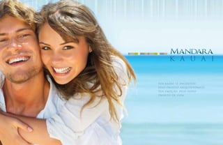 k a u a i


Sua razão se encantou
pelo projeto arquitetônico.
Sua emoção, pelo novo
projeto de vida.
 