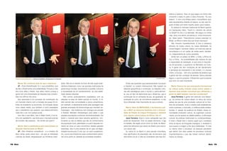 78 Maria Maria 79
Maria: Ele conhecia mais do que a imprensa.
JF - Essa diversificação foi o que possibilitou que
de fato o Brasil tenha uma estabilidade. Porque a crise
dos ricos afeta o Brasil, mas afeta menos porque a
gente tem uma diversidade de relações hoje constitu-
ídas nos últimos oito anos.
Isso associado a um processo de constituição de
um mercado interno com a inclusão de quase 40 mi-
lhões de brasileiros na economia, na formação dessa
nova classe média, que também é outro paradigma
que o presidente Lula quebrou: que desenvolvimento
nada tem a ver com justiça social.
Isso não é nem Marx, isso é Adam Smith, é do te-
órico do capitalismo, que dizia que o mercado precisa
da inclusão das pessoas... Vai vender pra quem?
Maria: Qual a justificativa para essa ênfase na
atuação internacional do MinC?
JF - Nós tínhamos consciência – e o ministro Gil
falou várias vezes sobre isso – de que os interesses
culturais do Brasil ultrapassavam as fronteiras brasi-
leiras. Não só no sentido do fluxo de mão dupla (inter-
câmbios bilaterais), como nas grandes instituições de
governança mundial, recolocando a questão cultural e
a necessidade de um reordenamento, de uma redefi-
nição dessas relações.
Nós somos profundamente insatisfeitos com as
relações na área de direito autoral no mundo. O di-
reito autoral das comunidades e povos amazônicos,
por exemplo, é diariamente ferido pela rapinagem das
grandes empresas de biotecnologia que mandam an-
tropólogos – não botânicos nem biólogos pra estudar
a floresta. Mandam antropólogos para saber o que
aquelas populações conhecem da biodiversidade. Daí
levam o material para fazer estudos genéticos, con-
firmando ou não os efeitos que são do conhecimento
da população local, patenteiam e a partir daquele mo-
mento se torna um ativo econômico dessas grandes
empresas. Isso é uma pirataria de um grau de ilegiti-
midade monstruosa. E nós, por um certo academicis-
mo, nunca reconhecemos esse conhecimento adicio-
nal como parte do cabedal da sociedade brasileira.
Então são questões que inevitavelmente nos levam
a interferir no cenário internacional. Não bastam as
relações geopolíticas e comerciais, as relações cultu-
rais são estratégicas para o mundo e, particularmen-
te, pra um tipo de diplomacia que o Brasil faz, que é
construção de um ambiente de paz, de igualdade, de
aceitação do outro, de convivência respeitosa – e não
há aí dimensão mais importante do que a cultural.
Maria: Além do MERCOSUL e da America Lati-
na, o MinC se relaciona bastante com a Comuni-
dade de Países de Língua Portuguesa e também
com alguns outros países da África, não é?
Juca Ferreira: Essa é outra cartografia que não
pode ser esquecida. Com os países africanos, a liga
é imediata. Na região ali em torno do Golfo do Benin,
parte dos africanos que vieram ao Brasil como escra-
vos vieram dali.
Eu estive lá no Benin e uma parcela minoritária,
mas significativa da população são de escravos que
retornaram pra lá. E eles se consideram até hoje bra-
sileiros e baianos. Teve um que pegou na minha mão
chorando e batia no peito e dizia chorando: “Eu sou
baiano”. E com uma ênfase assim, inacreditável, que,
pela característica dolente do baiano, eu não vejo nin-
guém lá falar com tanto orgulho assim que é baiano.
Eu estava no mercado tradicional do Benin quando
um barraqueiro falou: “Você é o ministro da cultura
no Brasil? Eu lhe vi na televisão. Ele pegou na minha
mão, levou pra dentro da barraca e, muito emociona-
do, disse assim: “Descobrimos nossos parentes no
Brasil, os filhos e netos dos que foram escravos”.
São vínculos inquestionáveis. E fora a presença
africana na nossa cultura, na nossa identidade, na
nossa imagem: carnaval, futebol, em tudo isso eles se
reconhecem e é um cartão de visitas assim, fantásti-
co, independente de outras questões.
Ainda tem os países do BRIC, a Índia, a África do
Sul, a China... As possibilidades são maiores do que
a capacidade de realização, aí que entra a importân-
cia de aumentar o orçamento do Ministério da Cultu-
ra. A gente não tem condições de dar atendimento
à demanda de intercâmbio e de contato, é o mundo
inteiro, a Europa... tem uma cacetada de pedidos que
a gente não tem condição de atender. Vamos atender
alguns, o que for possível. O Brasil tem que incorporar
que virou um país importante.
Maria: Parece-me que essa pauta internacional
da cultura acaba levando esses outros países a
fazerem essa revisão conceitual que o Brasil fez a
partir de 2003 também. Isso tem acontecido?
Juca Ferreira: A gente tem exercido uma lideran-
ça. Os pontos de cultura abrem os olhos de outros
países de que há uma produção cultural ali no fron-
tline da sociedade, onde a miséria está estabelecida,
onde a pobreza, a exclusão, a violência estão estabe-
lecidas. E, apesar da ausência do Estado, essas co-
munidades produzem cultura, se organizam cultural-
mente, pra ter acesso ao deleite estético, à afirmação
cultural, às praticas tradicionais ou contemporâneas.
E nisso o Brasil teve o mesmo papel que o revelador
tinha na época da fotografia analógica, o revelador é
que puxava a imagem e lhe dava visibilidade. É mais
ou menos esse o processo: as pessoas percebem
que dentro dos seus países há processos culturais
importantíssimos e que não tinham nenhum atendi-
mento do Estado.
© RICARDO PRADO
Internacionalização | cultura brasileira ultrapassa fronteiras
 