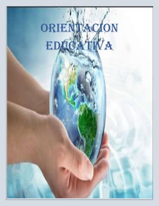 27
ORIENTACION
EDUCATIVA
 