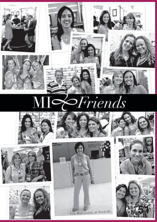 MI         Friends




     Vera Masi, vestida de
                           Peach ID...   51
 