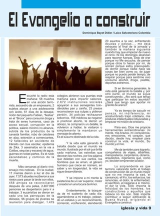 iglesia y vida 9
Dominique Bayet Didier / Laico Salvatoriano Colombia
scuché la radio esta
Emañana: 58 muertos
en una acci...