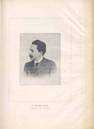 O' AFFONSO CELSO
ESCRIPTOR E POETA BRASILEIRO
..
 