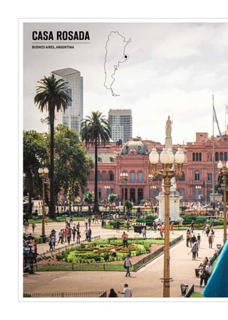 CASA ROSADA
BUENOS AIRES, ARGENTINA
 