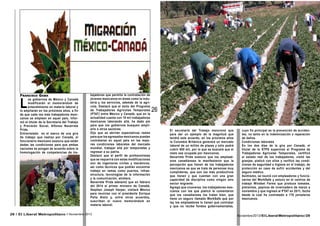 Francisco Gama

L

os gobiernos de México y Canadá
modificarán el memorándum de
entendimiento en materia laboral y
lo ampl...