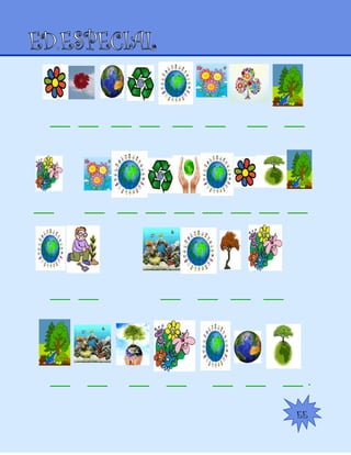 ___ ___ ___ ___ ___ ___ ___ ___
___ ___ ___ ___ ___ ___ ___ ___ ___
___ ___ ___ ___ ___ ___
___ ___ ___ ___ ___ ___ ___ .
EE
 