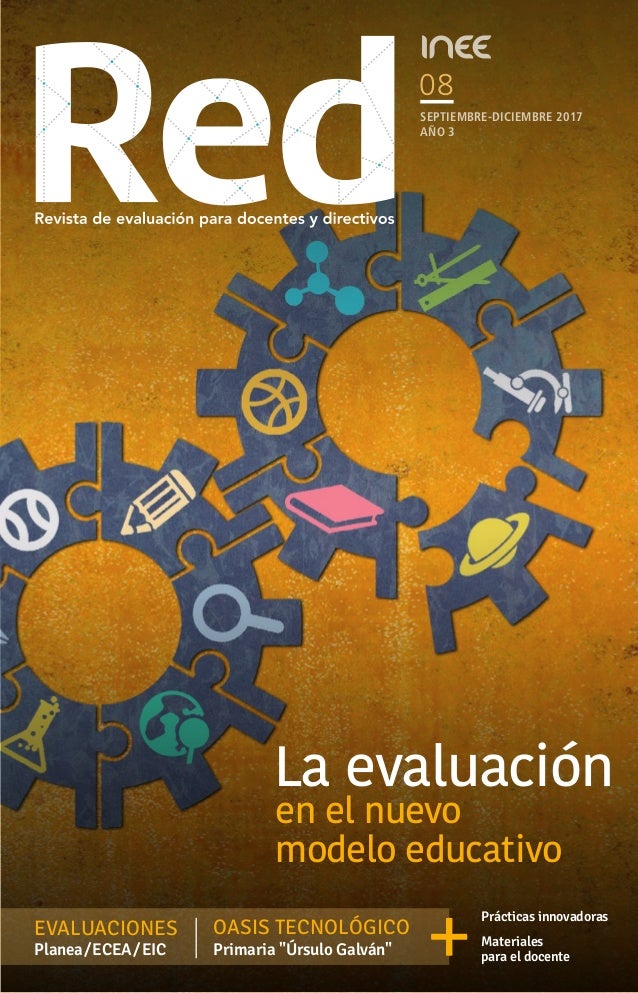 EVALUACIONES
Planea/ECEA/EIC
Materiales
para el docente
Prácticas innovadoras
OASIS TECNOLÓGICO
Primaria "Úrsulo Galván"
L...