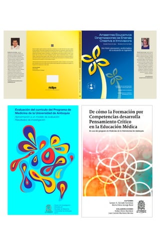 Evaluación del currículo del Programa de
Medicina de la Universidad de Antioquia
Aproximación a un modelo de evaluación
Resultados de investigación
Grupo de investigación
EDUSALUD
Facultad de Medicina
Universidad de Antioquia
2013
 