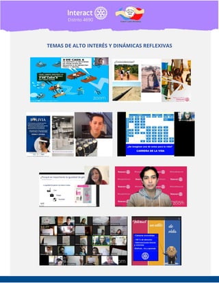 TEMAS DE ALTO INTERÉS Y DINÁMICAS REFLEXIVAS
 