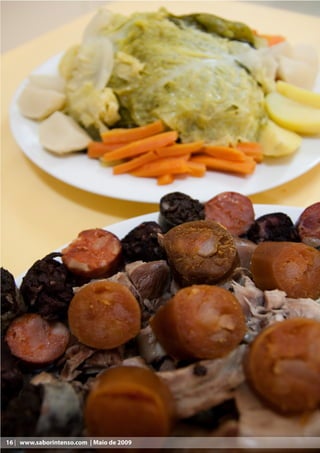 16 | www.saborintenso.com | Maio de 2009
 