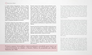 A revista Leituras Paisagísticas: Teoria e Práxis,
lançada em abril de 2006 pelo Grupo de Pesquisa
em História do Paisagismo da Escola de Belas
Artes da Universidade do Rio de Janeiro, traz
propostas instigantes a todos que se interessam
pelos estudos da paisagem: estimular discussões
teóricas e metodológicas sobre as diferentes formas
de atuação na paisagem e difundir estudos sobre
a transformação, salvaguarda e recuperação dos
espaços livres públicos. E, dessa maneira, se propõe
a colaborar na construção de um conteúdo crítico
sobre a produção paisagística brasileira.
O primeiro volume da revista dedica-se a registrar
e discutir questões relevantes que emergiram das
apresentações do Seminário (Re)construindo a pais-
agem do Passeio Público: historiografia e práticas
projetuais e dos debates que a elas se seguiram.
Este seminário, também promovido pelo Grupo
de Pesquisa em História do Paisagismo EBA/UFRJ,
foi realizado em 2004 na sede carioca do Insti-
tuto dos Arquitetos do Brasil e teve como objetivo
discutir conceitos, metodologias e resultados de
uma abrangente intervenção no Passeio Público do
Rio de Janeiro, realizada pela Prefeitura da Cidade
entre 2001 e 2004, através da Fundação Parques
e Jardins, que recuperou o traçado, parte da vege-
tação e dos monumentos do jardim, alterados por
diversas reformas ao longo do século XX.
The magazine Readings landscape: Theory and Praxis, released
in April 2006 by the Research Group on History of Landscape
Architecture School of Fine Arts, University of Rio de Janeiro,
brings exciting proposals to all who are interested in the land-
scape studies: stimulate theoretical discussions and methodo-
logical about the different ways of working in the landscape
and disseminate studies on the processing, preservation and
recovery of public open spaces. And in this way, it is proposed
to collaborate in building a critical content on the Brazilian land-
scape production.
The first volume of the journal is dedicated to record and discuss
relevant issues that emerged from the seminar presentations (Re)
constructing the landscape of Public Promenade: historiography
and projective practices and debates that they followed. This
seminar also promoted by the Research Group on History of
Landscape EBA / UFRJ, was held in 2004 in Rio de Janeiro head-
quarters of Brazil’s Institute of Architects and aimed to discuss
concepts, methodologies and results of a comprehensive inter-
vention in the Public Garden of Rio de January, conducted by the
City Council from 2001 to 2004, through the Parks and Gardens
Foundation, which recovered the track, part of vegetation and
garden monuments, amended several reforms during the twen-
tieth century.
First public space intentionally designed to be part of urban
planning in the city, the Public Garden was designed by Mestre
Valentim in 1783. Until then the city, which still had main func-
tions control of the territory and the extractive commodity
trade, turned-to inside, as a single port having access door. The
construction of a “garden-gazebo” was configured as a major
innovation at the time, to highlight the landscape features of
Guanabara Bay and take advantage of them for the formation
of an “urban identity” Rio. In 1862, the landscape composition
of the garden, structured from a straight boulevards system, was
Primeiro espaço livre público intencionalmente conce-
bido para inserir-se urbanisticamente na cidade, o
Passeio Público foi projetado por Mestre Valentim em
1783. Até então a cidade, que ainda mantinha como
funções principais o controle do território e o comércio
mercantil extrativista, voltava-se para dentro, tendo o
porto como única porta de acesso. A construção de
um “jardim-mirante” configurou-se como uma grande
inovação na época, ao ressaltar os atributos pais-
agísticos da Baía da Guanabara e deles tirar partido
para a formação de uma “identidade urbana” carioca.
Em 1862, a composição paisagística do jardim, estru-
turada a partir de um sistema de alamedas retilíneas, foi
profundamente modificada por Auguste Marie François
Glaziou.
Devido à importância do Passeio Público do Rio de Janeiro
como obra paisagística e urbanística emblemática em
mais de um momento da evolução urbana carioca, o
seminário foi estruturado em duas sessões: historio-
grafia e práticas projetuais. A mesma organização foi
adotada neste primeiro volume da revista.
A primeira delas, intitulada Historiografia e apresentada
pela professora Virgínia Vasconcellos, reuniu três
estudos sobre a evolução histórica do Passeio Público:
o jardim no século XVIII, sob o olhar de Cláudio Taulois;
o Passeio Público de Glaziou, de autoria de Carlos
Terra; e o Passeio Público no século XX, a cargo de
Jane Santucci.
Primeiro espaço livre público intencionalmente concebido para inserir-se
urbanisticamente na cidade, o Passeio Público foi projetado por Mestre
Valentim em 1783.
35Revista Scena | Edição 1
 