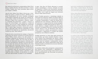 39Revista Scena | Edição 1
Pela equipe de profissionais e pesquisadores Nelson Porto
Ribeiro, Jackeline Macedo, Vera Dias de Oliveira e Jeanne
Trindade. Também aqui, foram levantados alguns pontos
que instigam a reflexão.
Logo de início, Nelson Porto Ribeiro informa que a orien-
tação que norteou o projeto de restauro, definida por um
grupo transdisciplinar que incluiu arquitetos, paisagistas
e historiadores integrantes das equipes da Fundação Par-
ques e Jardins, Instituto do Patrimônio Histórico e Artístico
Nacional e Ópera Prima Arquitetura e Restauro, empre-
sa contratada para desenvolver o projeto e executar as
obras, foi a de privilegiar, como referência, o projeto de
Glaziou, uma vez que a quase totalidade da composição
paisagística proposta por Mestre Valentim havia se per-
dido, e mesmo alguns elementos introduzidos posterior-
mente e destruídos pelas reformas implantadas ao longo
do século XX não deveriam ser reproduzidos, sob pena de
constituir-se como “falso histórico”.
É digna de nota a reconstituição de vestígios e fragmentos
importantes dos diversos momentos de transformação do
Passeio Público carioca, postos à luz pela pesquisa ar-
queológica, elaborada em atendimento aos decretos mu-
nicipais nº 22.872 e 22.873, de 07 de maio de 2003. O
processo de elaboração desta pesquisa, embasado pelas
diretrizes e procedimentos indicados nas cartas patrimoni-
ais e na teoria de restauro de jardins históricos (4) e bem
documentado pela arqueóloga Jackeline Macedo em seu
artigo, evidenciou a superposição de dois projetos de jar-
dim (um de autoria de Mestre Valentim, o outro de Glaziou)
e a localização exata das intervenções posteriores que,
em alguns casos, chegaram mesmo a perturbar a integ-
ridade de ambos os projetos. As descobertas, no entanto,
não foram descortinadas ao público na sua totalidade.
By the team of professionals and researchers Port
Nelson Ribeiro, Jackeline Macedo, Vera Dias de
Oliveira and Jeanne Trinity. Here, too, were raised
some points that prompt reflection.
Early on, Nelson Ribeiro Port informs that the orien-
tation that guided the restoration project, defined
by a cross-disciplinary group that included archi-
tects, landscape architects and historians mem-
bers of the teams Parks and Gardens Foundation,
the Heritage Institute for National Artistic and Op-
era Prima Architecture and Restoration, a compa-
ny contracted to develop the project and run the
works, was to focus, as a reference, the Glaziou
project, since almost the entire landscape compo-
sition proposed by Mestre Valentim was lost, and
even some elements subsequently released and
destroyed by the reforms implemented during the
twentieth century should not be played, so as not
to constitute itself as “false history”.
It is worthy of note reconstitution of remains and
important fragments of the various moments of
transformation of Rio’s Public Garden, made light
by archaeological research, drawn up in compli-
ance with local ordinances No. 22 872 and 22
873 of 07 May 2003. The drafting process this
research, based the guidelines and procedures in
the property cards and historical gardens restora-
tion theory (4) and well documented by archaeol-
ogist Jackeline Macedo in his article, showed the
superposition of two garden projects (a Valentine
Master of authorship, the other of Glaziou) and
the exact location of subsequent operations which
in some cases have even disrupt the integrity of
A seguir, Vera Dias de Oliveira descreveu os proced-
imentos metodológicos e técnicos utilizados nas fases
de diagnóstico e restauro dos monumentos, esculturas,
pontes, guarda-corpos e parte da infra-estrutura do Pas-
seio Público, com o apoio de imagens que mostraram
diversas etapas deste processo.
Jeanne Trindade apresentou a metodologia adotada na
restauração dos elementos vegetais do Passeio Público e
os critérios que orientaram sua reconstituição. Segundo
a arquiteta e pesquisadora, o plano de manejo para a
vegetação teve como diretrizes a definição dos elemen-
tos essenciais e o resgate formal do conceito paisagísti-
co empregado no projeto desenvolvido por Glaziou, bus-
cando valorizar a imagem simbólica que este espaço
transmite à sociedade através dos contrastes de formas,
volumes, texturas e tons, da alternância entre cheios e
vazios, e entre luz e sombra, que propiciam a surpresa,
o movimento, a expectativa e o mistério dos projetos
paisagísticos com influência romântica.
Trindade apresentou as várias fases deste processo de
reconstituição, que incluiu inventário florístico, visita a
outros espaços livres desenhados por Glaziou, resgate
de documentos históricos primários e mapeamento da
situação atual de insolação e sombreamento, esclare-
cendo também que o plantio especificado ainda não foi
finalizado devido à insuficiência de recursos destinados
a esta etapa da obra.
As questões citadas pelos paisagistas e pesquisadores
que atuaram como moderadores e debatedores no
seminário e que assinam artigos neste volume convid-
am ao aprofundamento das discussões nas próximas
edições da revista.
 