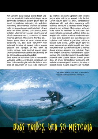 nim veniam, quis nostrud exerci tation ulla-       qui blandit praesent luptatum zzril delenit
mcorper suscipit lobortis nisl ut aliquip ex ea    augue duis dolore te feugait nulla facilisi.
commodo consequat. Lorem ipsum dolor sit           Lorem ipsum dolor sit amet, consectetuer
amet, consectetuer adipiscing elit, sed diam       adipiscing elit, sed diam nonummy nibh
nonummy nibh euismod tincidunt ut laoreet          euismod tincidunt ut laoreet dolore magna
dolore magna aliquam erat volutpat. Ut wisi        aliquam erat volutpat. Duis autem vel eum
enim ad minim veniam, quis nostrud exer-           iriure dolor in hendrerit in vulputate velit
ci tation ullamcorper suscipit lobortis nisl ut    esse molestie consequat, vel illum dolore eu
aliquip ex ea commodo consequat hdnswoe            feugiat nulla facilisis at vero eros et accumsan
mejrrea gdhfnem hfn nekfmlr jfmrntkto olr.         et iusto odio dignissim qui blandit praesent
Lorem ipsum dolor sit amet, consectetuer           luptatum zzril delenit augue duis dolore te
adipiscing elit, sed diam nonummy nibh             feugait nulla facilisi. Lorem ipsum dolor sit
euismod tincidunt ut laoreet dolore magna          amet, consectetuer adipiscing elit, sed diam
aliquam erat volutpat. Ut wisi enim ad             nonummy nibh euismod tincidunt ut laoreet
minim veniam, quis nostrud exerci tation           dolore magna aliquam erat volutpat. Nam
ullamcorper suscipit lobortis nisl ut aliquip ex   liber tempor cum soluta nobis eleifend option
ea commodo consequat nabdsd.                       congue nihil imperdiet doming id quod mazim
Duis autem vel eum iriure dolor in hendrerit in    placerat facer possim assum. Lorem ipsum
vulputate velit esse molestie consequat, vel       dolor sit amet, consectetuer adipiscing elit,
illum dolore eu feugiat nulla facilisis at vero    sed diam nonummy nibh euismod tincidunt ut
eros et accumsan et iusto odio dignissim           laoreet dolore magna aliquam erat volutpat.


                                                          Duis autem vel eum iriure dolor in hendrerit in
                                                          vulputate velit esse molestie consequat.




                                                                                                      17
 