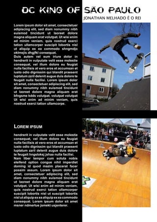 Lorem ipsum dolor sit amet, consectetuer
adipiscing elit, sed diam nonummy nibh
euismod tincidunt ut laoreet dolore
magna aliquam erat volutpat. Ut wisi enim
ad minim veniam, quis nostrud exerci
tation ullamcorper suscipit lobortis nisl
ut aliquip ex ea commodo shngmdjo
oklmejis dhgjfkl consequat.
Duis autem vel eum iriure dolor in
hendrerit in vulputate velit esse molestie
consequat, vel illum dolore eu feugiat
nulla facilisis at vero eros et accumsan et
iusto odio dignissim qui blandit praesent
luptatum zzril delenit augue duis dolore te
feugait nulla facilisi. Lorem ipsum dolor
sit amet, consectetuer adipiscing elit, sed
diam nonummy nibh euismod tincidunt
ut laoreet dolore magna aliquam erat
bfngsme kdds volutpat. volutpat volutpat
Ut wisi enim ad minim veniam, quis
nostrud exerci tation ullamcorpe.




LOREM IPSUM
hendrerit in vulputate velit esse molestie
consequat, vel illum dolore eu feugiat
nulla facilisis at vero eros et accumsan et
iusto odio dignissim qui blandit praesent
luptatum zzril delenit augue duis dolore
te feugait hngsloksj jshaa nulla facilisi.
Nam liber tempor cum soluta nobis
eleifend option congue nihil imperdiet
doming id quod mazim placerat facer
possim assum. Lorem ipsum dolor sit
amet, consectetuer adipiscing elit, sed
diam nonummy nibh euismod tincidunt
ut laoreet dolore magna aliquam erat
volutpat. Ut wisi enim ad minim veniam,
quis nostrud exerci tation ullamcorper
suscipit lobortis nisl ut suscipit lobortis
nisl ut aliquip ex ea aliquip ex ea commodo
consequat. Lorem ipsum dolor sit amet
msner ndmertue jsmekt usjenterer.


20
 