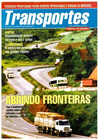 Revista transportes do jornal do brasil 1999 ministro dos transportes eliseu padilha