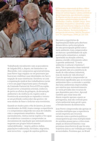 PERFIL|PAULOFREIREREVISTATRINCHEIRAS|EDIÇÃO06
Trabalhando inicialmente com os pescadores
de Salgado (PA), e, depois, em Sa...