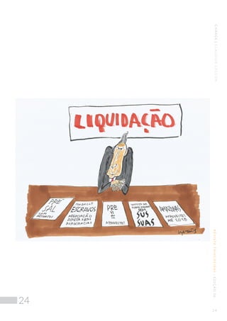 REVISTATRINCHEIRAS|EDIÇÃO06CHARGE|CLAUDIUSCECCON
24
2 4
 