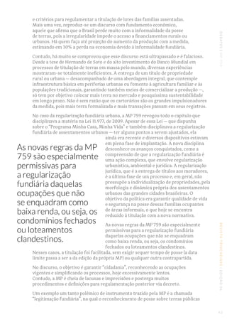 DEBATES|MP759REVISTATRINCHEIRAS|EDIÇÃO06
e critérios para regulamentar a titulação de lotes das famílias assentadas.
Mais ...