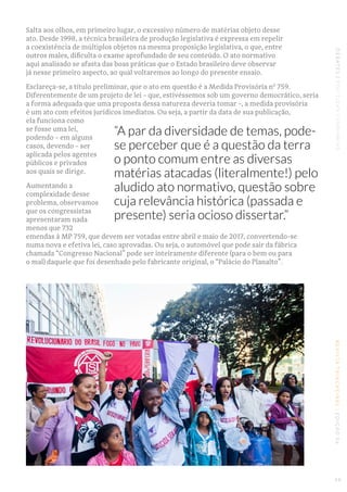 REVISTATRINCHEIRAS|EDIÇÃO06DEBATES|POLÍTICASFUNDIÁRIAS
Salta aos olhos, em primeiro lugar, o excessivo número de matérias ...