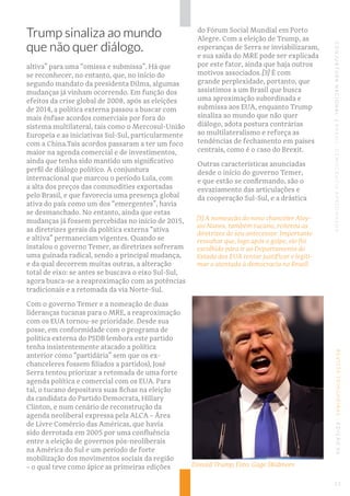 REVISTATRINCHEIRAS|EDIÇÃO06CONJUNTURANACIONAL|BRASIL:DEMOCRACIAAPRISIONADA
altiva” para uma “omissa e submissa”. Há que
se...