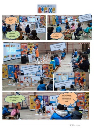 37 | P á g i n a
Teñen pinta
de ser
anxiños!
Deixaranos os
peixes para
xogar con eles?
Iso é o que me
din na casa!!!
Había que comer máis
vieiras no cole, que teñen
moita vitamina B12 e
estamos en época de
medrar!
Que listo camuflándose o
peixe sapo! Pobres
peixiños!
 