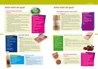 Amb molt de gust                                                                                                               Amb molt de gust
      Braç de verdures escalivades
                                                                                                                                           Crema tèbia de cigrons i pernil cruixent
      Preparació:
                                                                                                                                                       Preparació                                                                 Ingredients:
      1. Escalfar el forn a 200ºC i escalivar les albergínies, els pebrots i el carbassó                                                               1. Remullar els cigrons tota la nit, descartar l’aigua, posar-             • 200 g de cigrons crus
         (han d’estar tallats i empolvorats amb sal). Deixar uns 25 minuts fins que                                                                       ne de nova i bullir amb la ceba, la pastanaga, el porro i
         comencin a ennegrir-se i estar tendres.                                             Ingredients                                                  l’alga, sense sal, durant 2 hores en olla normal o 1 hora
                                                                                                                                                                                                                                  • 1 tros de 4 cm d’alga kombu
                                                                                                                                                                                                                                  • 1 ceba
      2. Barrejar el formatge ricotta amb el suc de llimona, l’all, el julivert i el         • 2 albergínies tallades en 5 ro-                            en l’olla exprés. Si els bullim en olla normal, convé treure            • 1 pastanaga
         bitxo. Afegir sal i pebre.                                                            danxes allargades                                          l’escuma que es va formant.                                             • 1 porro (la part blanca)
      3. Regar les albergínies amb vinagre balsàmic i embolicar els pebrots amb              • 1 pebrot vermell tallat per la                          2. Escórrer els cigrons i guardar el brou. Triturar afegint                • 4 cs d’oli d’oliva
                                                                                               meitat                                                                                                                             • 1/2 tassa de nata líquida o
         un drap per poder treure la pell amb facilitat.                                                                                                  poc a poc el brou, la nata i l’oli (l’alga també la triturem,
                                                                                             • 1 pebrot groc tallat per la meitat                                                                                                   nata de soja o de civada
      4. Folrar el motllo de vidre tipus plum-cake amb paper film transparent i                                                                           no donarà sabor però aportarà minerals per fer una bona                 • pernil del país
                                                                                             • 2 carbassons en talls allargats                            digestió dels cigrons).
         posar les albergínies al fons i per les parets fins dalt. Reservar-ne unes per                                                                                                                                           • sal
                                                                                             • 250 g de formatge ricotta                               3. Passar la crema pel colador xinès si volem una textu-
         tapar al final.                                                                                                                                                                                                          • pebre
                                                                                             • 2 cs de suc de llimona                                     ra més fina. Posar al foc de nou amb la sal durant uns                  • comí
      5. Posar una capa de ricotta, una de pebrot groc també per les parets,                 • 1 all xafat                                                minuts.
         alfàbrega i tornem amb el ricotta, pebrot vermell, ricotta i carbassó.              • 1 manat de julivert picat                               4. Tallar el pernil a tires ben fines i passar-les per la paella
         L’alfàbrega l’anirem posant entre les capes.                                        • 1 bitxo fresc sense llavors ben                            durant 10 minuts deixant que es torrin amb el seu propi
      6. Cobrir amb les albergínies, tapar amb el paper film i posar un pes al                 picat                                                      greix.
         damunt. Deixar el braç a la nevera tota la nit.                                     • 1 cs de vinagre balsàmic                                5. Servir la crema freda amb el pernil i decorem amb juli-
      7. Pel matí donar la volta al braç i tallar en trossos gruixuts.                        alfàbrega fresca                                            vert i un polsim de pebre i comí.
                                                                                             • sal
      8. Aquest plat es pot menjar a temperatura ambient a la primavera o servir-
                                                                                             • pebre
         se fred al mesos d’estiu.                                                           • oli d’oliva Veritas


22                                                                                                                                                                                                                                                                    23
                                                Llom rostit i macerat                                                                                             Maduixes al pebre i gelat de vainilla
       Ingredients                              Preparació:                                                                         Ingredients
       • 1 tros de llom de 800 g                1. Salar el tros de llom i coure’l al forn, en                                      • 1 tassa de maduixes
       • 4 grans d’all pelats i picats             una cassola tapada, durant vint minuts,                                            per persona                   Preparació:
       • 1 porro                                   a 200ºC.                                                                         • 4 cs de sucre integral        1. Fer un caramel amb la mantega i el sucre.
       • 1 cullerada de sucre morè              2. Amb la resta d’ingredients més la subs-                                            Veritas                       2. Afegir-hi les maduixes tallades el suc de taronja, les ratlladures i donar-hi unes
       • 3 cullerades de salsa de                  tància de la cocció, es fa una barreja i es posa                                 • 1 nou de mantega                 voltes.
         soja                                      a macerar el tros de llom durant, com a mínim,                                   • 2 dl de suc de taronja        3. Treure la paella del foc, afegir el Grand Marnier, tornar a posar la paella al foc i
       • 1 fulla de llorer                         dues hores. Es va girant, perquè arribi el macerat a                             • 1 dl de Grand Marnier            deixar-lo reduir si és cuina d’inducció. Si és cuina de gas el podem flamejar. Afegir
       • suc de 2 llimones                         tot el llom.                                                                     • pebre verd                       el pebre.
       • oli d’oliva                                                                                                                • pell de taronja i de
                                                3. Després d’aquesta estona, coure al forn, durant 40 minuts.                                                       4. Servir les maduixes en copa amb una bola de gelat.
       • pebre negre                                                                                                                  llimona
                                                4. Mentrestant, fer el puré de poma, simplement pelant les po-
                                                                                                                                    • gelat de vainilla Veritas
       Pel puré de poma:
                                                   mes, tallant-les i posant-les a coure, durant 30 minuts, a foc
       4 pomes reinetes                            lent, amb el suc de llimona. Triturar, si cal, perquè les pomes
       suc de mitja llimona                        reinetes es desfan molt i reservar.
                                                5. Treure el llom del forn, tallar-lo a làmines i acompanyar-lo del
                                                   puré de poma.


                                                                                                                                                                  Pita àrab amb germinats                                     Ingredients
                                                                    Cintes amb crema                                                                                                                                          • 1 pita (pa àrab rodó, pla i indivi-
                                                                                                                                                                  Preparació:                                                   dual, obert per una banda com
                      Ingredients                                      Preparació:                                                                                                                                              si fos una bossa, per poder-lo
                      • 400 g de pasta de cintes                       1. Bullir les cintes en aigua salada i una fulla de                                                                                                      omplir del que ens agradi )
                                                                                                                                                                  1. Passar l’hamburguesa per la paella uns minuts            • 1 hamburguesa vegetal
                      • 1 poma verda àcida                                llorer.                                                                                    per cada banda.
                      • 60 g de nous pelades Veritas                   2. Tallar la poma a làmines fines.                                                                                                                     • 1 rodanxa de tomàquet
                      • crema líquida de civada                        3. Fregir la poma a la paella amb una mica d’oli.                                          2. Escalfar la pita a la torradora o a la planxa.           • 1/2 tassa de germinats d’alfals,
                      • 1 cs de mantega                                                                                                                           3. Farcir la pita amb l’hamburguesa trossejada, la            de ceba o de porro
                                                                          Després afegir les nous picades i la crema de
                      • sal i pebre                                                                                                                                                                                           • 2 cullerades soperes de maione-
                      • 1 fulla de llorer                                 civada. Reduir la salsa uns minuts.                                                        maionesa, el tomàquet i els germinats abans de
                                                                                                                                                                                                                                sa o tofunesa (maionesa sense
                                                                       4. Barrejar les cintes amb la salsa de nous i assao-                                          tancar-la.                                                 ou elaborada amb tofu però molt
                                                                          nar amb sal i pebre.                                                                                                                                  gustosa i lleugera)
 