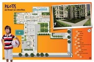 14
PILOTIS
Praça Gasparini
MULTIPLIQUE SUA CONVIVêNCIA.
ESPAÇO GOURMET
HOME cinema
SAUNA COM DESCANSO
ESPAÇO KIDS
ESPAÇO MULHER
FITNESS CENTER
PISCINA AQUECIDA Com RAIA de 25m, DECK MOLHADO E SPA
CHURRASQUEIRA
Hall II
Hall I
PRAÇA de convívio com amplo paisagismo
QUADRA POLIESPORTIVA
SALÃO DE FESTAS i1
SALÃO DE JOGOS
SALÃO DE FESTAS I
15
 