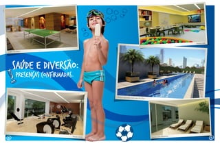 PRESENçAS CONFIRMADAS.
Salão de jogos
Piscina aquecida com raia de 25m
Sauna com descansoFitness center
Espaço kids
SAúde e diversao:
1716
 