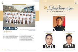 ENEL EXTERIOR
Guardiamarinas
GM3/ALUISALBERTOALBUJA
BENALCAZAR
GM3/AJUANFRANCISCOJARRIN
CERDA
GM3/AHECTORPAULTENEMPAGUAY
CONTRERAS
C m d t e . R A F A E L M O R A N V A L V E R D E 31
14
VIGIA • 2014E S C U E L A S U P E R I O R N A V A L30
14
VIGIA • 2014
PRIMERO
Servicios
TNNV-SU DAVID LEONARDO GUEVARA HARO
Oficial de División
GM 1/AB CARLA MARIELA SALAZAR CEDEÑO
GM 1/AB DIANA PAMELA GUAMÁN CUENCA
GM 1/AB CRISTINA ALEXANDRA OLVERA MANOBANDA
GM 1/AB ANDREA POLETE MALDONADO BURBANO
GM 1/AB MARÍA JOSÉ VERA JAYA
GM 1/AB ANDREA STEPHANYA CHECA DEL SALTO.
SENTADOS
GM 1/AB MARCELO DARÍO ESPINOZA MONTEVERDE
GM 1/AB ALEX ANDRÉS ARREGUI ALVARADO
GM 1/AB DANIEL JESÚS ELIZALDE CAMPOS
GM 1/AB JONATHAN PATRICIO CORTEZ FAJARDO
GM 1/AB ERICK LAUTARO SION CHICHANDE
GM 1/AB MAURICIO ALEXANDER FLORES DURANGO
GM 1/AB EMILIO STEPHAN YTURBURU ESPAÑA
GM 1/AB RAÚL FERNANDO ALEJANDRO PLÙA
GM 1/AB DARÍO ALEXANDER ROSALES ESCALANTE.
DE PIE
 