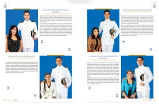 C m d t e . R A F A E L M O R A N V A L V E R D E 97
14
VIGIA • 2014
ALFG-ARM DANIEL ANDRES LÓPEZ ÁLVAREZ
SRA. AURORA MARÍA ÁLVAREZ MENDOZA
Grandes y memorables fueron los momentos vividos,
tras una meta trazada desde el comienzo y la firme vo-
luntad de llegar a ella, ningún temporal fue insupera-
ble gracias al apoyo de Dios y mi familia quienes
fueron mi faro y guía durante esta travesía de 4 años
a bordo de la Escuela Naval.
Fue en este tiempo necesario para formar mi carácter
como militar, que existió como requisito indispensable
el espíritu de sacrificio y entrega, impartido desde muy
pequeño por mis padres y que fue pilar fundamental
para alcanzar el presente logro. Lo aprendido en estas
cubiertas no será olvidado y con plena seguridad en-
focaré todos mis esfuerzos hacia una vida honrada y
presta a servir a mi patria.
ALFG-ARM LEONARDO MANUEL MARTÍNEZ
REDROBÁN
ING. JANET LETICIA REDROBÁN GARCÍA
Es para mí, una gran satisfacción, el alcanzar aquella
meta propuesta hace 4 años, ser Oficial de Marina.
Agradezco en primer lugar a Dios, por llenar de ben-
diciones a mi familia, quienes son el pilar fundamen-
tal en mi vida, a los cuales agradezco eternamente por
su apoyo incondicional, por estar siempre con sus con-
sejos y oraciones motivándome para seguir adelante.
Son por quienes diariamente me esfuerzo y tengo fuer-
zas para afrontar cualquier obstáculo que se me pre-
sente.
Agradezco a la Escuela Naval, Institucion que me a
permitido formarme como persona, profesionalmente,
por inculcarme valores que me guiaran para cumplir
mis deberes y obligaciones como oficial de marina de
una manera eficiente.
E S C U E L A S U P E R I O R N A V A L96
14
VIGIA • 2014
ALFG-ARM DANIEL SEBASTIAN LALALEO
MARTÍNEZ
SRA. CARMEN INES MARTINEZ MANCHENO
Desde hace 4 años que ingrese al claustro heroico, des-
pués de haber vivido muchas experiencias, de apren-
der nuevas cosas, llega el momento de mayor anhelo
para un guardiamarina y es el graduarse como oficial
de marina.
En primer lugar agradezco a Dios por ayudarme a
tener fuerza y sabiduría para seguir adelante, a mi fa-
milia por brindarme el apoyo incondicional y reflejar
en mi el ejemplo, la superación y enseñarme a que
todo se puede con esfuerzo y dedicación, por último
quiero agradecer a mi mejor amiga que siempre ah
estado en los buenos y malos momentos aconseján-
dome y dándome aliento de superación, todo esto
hace que este día sea tan especial y emotivo.
ALFG-ARM JUAN LUIS LERTORA ABEGNO
SRA. NELLY ELIOVIGILDA ABEGNO SANTOS
Al culminar estos cuatro años de formación militar en
la Escuela Superior Naval “C.M.D.T.E. Rafael Morán Val-
verde” formaré parte de la dotación de señores oficia-
les de la Armada del Ecuador, logrando así todos mis
metas y objetivos, le agradezco a Dios este logro y el
apoyo incondicional de mis padres que siempre estu-
vieron apoyándome en los momentos más difíciles
que viví en el claustro heroico.
 