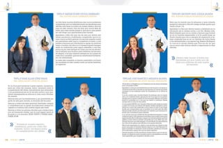 E S C U E L A S U P E R I O R N A V A L118
14
VIGIA • 2014
TNFG-JT AQUILES ROGER DÁVILA ZAMBRANO
SRA. SIDONIA SAIDA ZAMBRANO FARFÁN
La vida tiene muchos obstáculos que nunca podremos
comprender, solo los valientes toman las decisiones mas
difíciles, todo tiene un motivo en nuestro destino, dios me
puso en este camino, hoy me dice que nunca deje de
soñar, que vaya donde quiera ir, que sea lo que quiera
ser, solo tengo una oportunidad para hacerlo.
Agradezco cada día que me da dios por darme esa
fuerza, paciencia y enseñanza; comprender que el ca-
mino nunca es fácil, gracias a la escuela superior naval
por permitirme estar aquí y cumplirme el sueño; a mis
padres y hermana por brindarme su apoyo sin pedirme
nada a cambio, sin ellos no lo hubiese logrado siempre
serán mi motivación para seguir adelante; a mis tías,
primo/as por creer siempre en cada una de mis decisio-
nes el esfuerzo que hicieron para visitarme me llenaron
de alegría, a los que creyeron siempre en mi a pesar de
cada error cometido, gracias sus enseñanzas fortalecie-
ron mis debilidades.
La meta esta cumplida, el camino cosechado, y el futuro
por escribirse en este nuestro sueño ya hecho realidad.
Lo logramos.
TNFG-JT HANS ALLAN LÓPEZ NAVAS
ING. CÉSAR ELICEO LÓPEZ DEL AGUILA
Fe, en Dios para fortalecer nuestro espíritu, constancia,
para ser cada día mejores, honor, necesario para el
cumplimiento del deber, tres palabras que alimentan
a los guardiamarinas en la escuela naval y que que-
daran impregnadas en ellos en su vida como oficiales
de marina.
Gracias dios por tus bendiciones y, por permitirme ser
parte de esta gran familia, la Armada del Ecuador.
Gracias a todos mis seres queridos, familiares, amigos
y compañeros por su apoyo incondicional, porque sin
ustedes no hubiera sido posible lograr esta meta.
Gracias a todos los señores oficiales que coadyuvaron
con mi formación militar, con la cual espero servir al
Ecuador y a la Armada. BUEN VIENTO Y BUENA MAR…
DUKES 2014!!!
Fortalecer nuestro espíritu,
constancia, para ser cada día
mejores, honor, necesario para
el cumplimiento del deber.
C m d t e . R A F A E L M O R A N V A L V E R D E 119
14
VIGIA • 2014
TNFG-MD GEOVANY RAUL LOZADA BAJAÑA
ING. ROXANA ROSALIN RODRIGUEZ DE LOZADA
Mira que te mando que te esfuerces y seas valiente
porque yo Jehová tu Dios iré contigo donde quiera que
vayas (Josué 1-9).
Agradezco a Dios por darme fuerza y sabiduría en la
formación de la carrera naval, a mi Sra. Madre Lcda.
María Bajaña que con su cariño y ternura supo formar
en mi un hombre responsable; a mi Sr. padre Subp- sp
Guido Lozada que con su ejemplo de superación y tra-
bajo constante forjo en mi un carácter de lucha frente
a las adversidades; a mi esposa Ing. Roxana Rodríguez
la cual es la ayuda idónea que Dios me dio ya que
con su amor supo darme aliento y esperanzas en días
difíciles.
Dedico este triunfo a todos mis
familiares ya que cada uno de
ellos son artífices de este sueño
alcanzado.
TNFG-MD JOSE FRANCISCO MIRANDA BAJAÑA
LCDA. AMARILIS DEL ROCÍO BAJAÑA GUADALUPE
“ELSacrificio,laResistenciaylaConstanciasonlasarmasnecesarias
para conquistar el Éxito”
AgradezcoaDiosporsusbendiciones,porsermiguía;yalapoyoin-
condicionaldetodamifamiliayaquegraciasasuapoyohepodido
conseguir mi tan anhelado sueño de convertirme en un Oficial de
Marina.
A mi Sra. madre Lcda. Amarilis Bajaña Guadalupe; eres mi inspira-
ción y mi constante fuerza, gracias por ser la luz que me ha guiado
siempreporelcaminocorrecto.Enlosmomentosdifícilesydeadver-
sidad te convertiste en la voz que me alentó a continuar. Madre
amada eres la musa de mis sueños.
AmiSr.padreSUBP-SPLcdo.FranciscoMirandaLeón;fuistemimentor
y quien me inculco los valores del respeto, lealtad, disciplina, perse-
verancia y moral. Me enseñaste a ser el mejor en todo lo que haga;
hiciste que comprendiera que el sacrificio es la ante sala del éxito.
Gracias padre amado por formarme en carácter y por hacerme en-
tender que el rendirse es para cobardes.
A mi amado hermano MARO-AD Ronald Miranda Bajaña; tú sabes
cuántosesufreycuángrandeeselsacrificioquesedebehacerpara
logrartriunfar.Eresmiejemploaseguir,mehasdemostradoquetodo
objetivo y toda meta se pueden conquistar por muy difícil que sea.
Graciashermanoporestarsiempreamipendiente,pordemostrarme
que Dios da las peleas más difíciles a sus mejores soldados.
Este triunfo importante se lo dedico a mis abuelos que desde el cielo
guían mis pasos: Sr. Demetrio Bajaña López (+) y Sr. José Miranda Or-
tega(+);tambiénvadedicadoatodamifamilia,ustedessonlafuente
de mi felicidad y apoyo del cual me siento orgulloso.
GraciastambiénalaEscuelaNavalclaustroheroicoquemehizoen-
tenderconlágrimas,sudorysacrificioquelacamaraderíaeselnexo
más importante que comparte la familia naval.
 