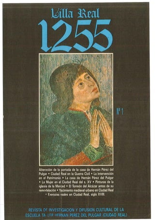 Situación Urbana del Torreón del Alcázar de Ciudad Real antes de  su renovación urbanística.  Revista Villarreal 1255. nº 1.