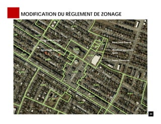 MODIFICATION DU RÈGLEMENT DE ZONAGE
20
Résidence personnes 
âgées
Aréna Chaumont
Boisé Saint‐Conrad
École Cardinal‐Léger
Église Saint‐Conrad
Résidence personnes 
âgées
Aréna Chaumont
Boisé Saint‐Conrad
École Cardinal‐Léger
Église Saint‐Conrad
 