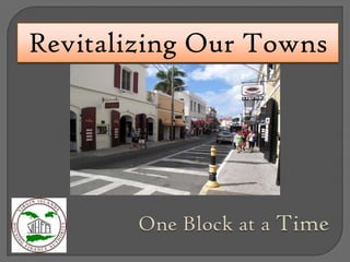 Revitalizing Our Towns
 