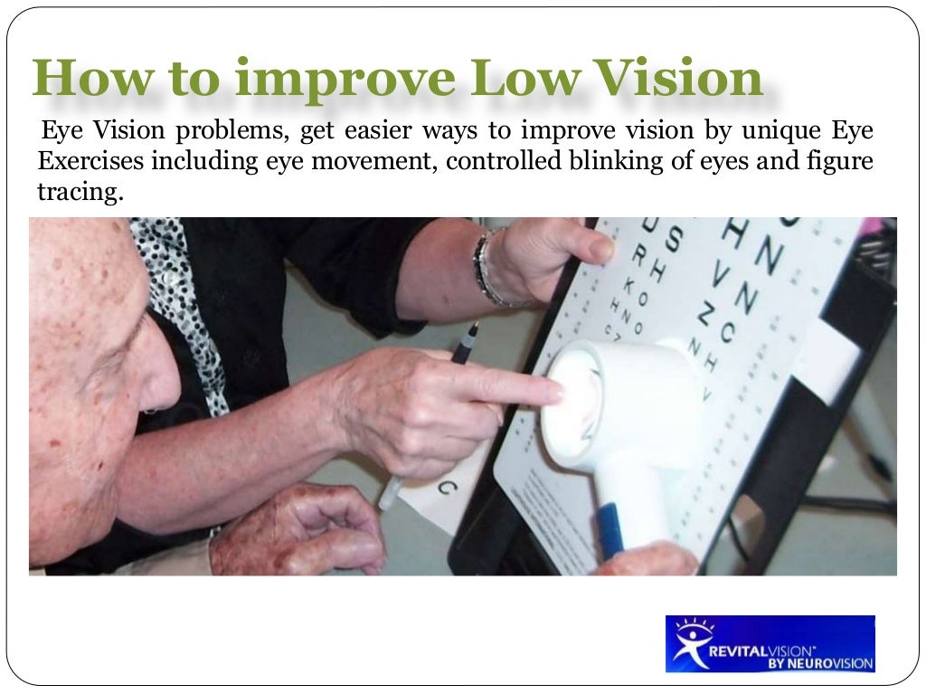 Revital vision by neuro vision